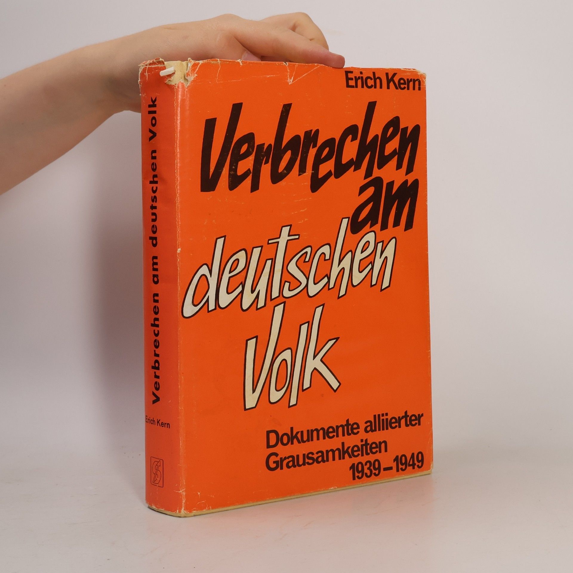 Verbrechen am deutschen Volk. Dokumente alliierter Grausamkeiten 1939-1949