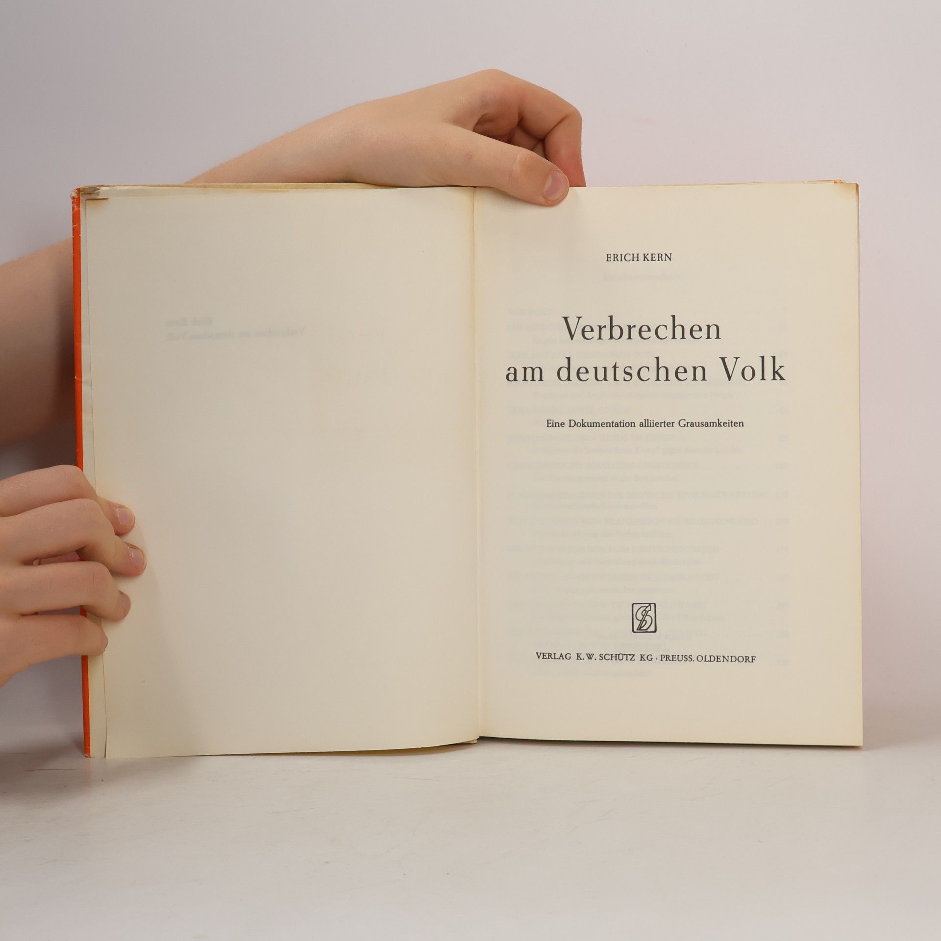 Erich Kern Verbrechen am deutschen Volk. Dokumente alliierter Grausamkeiten 1939-1949