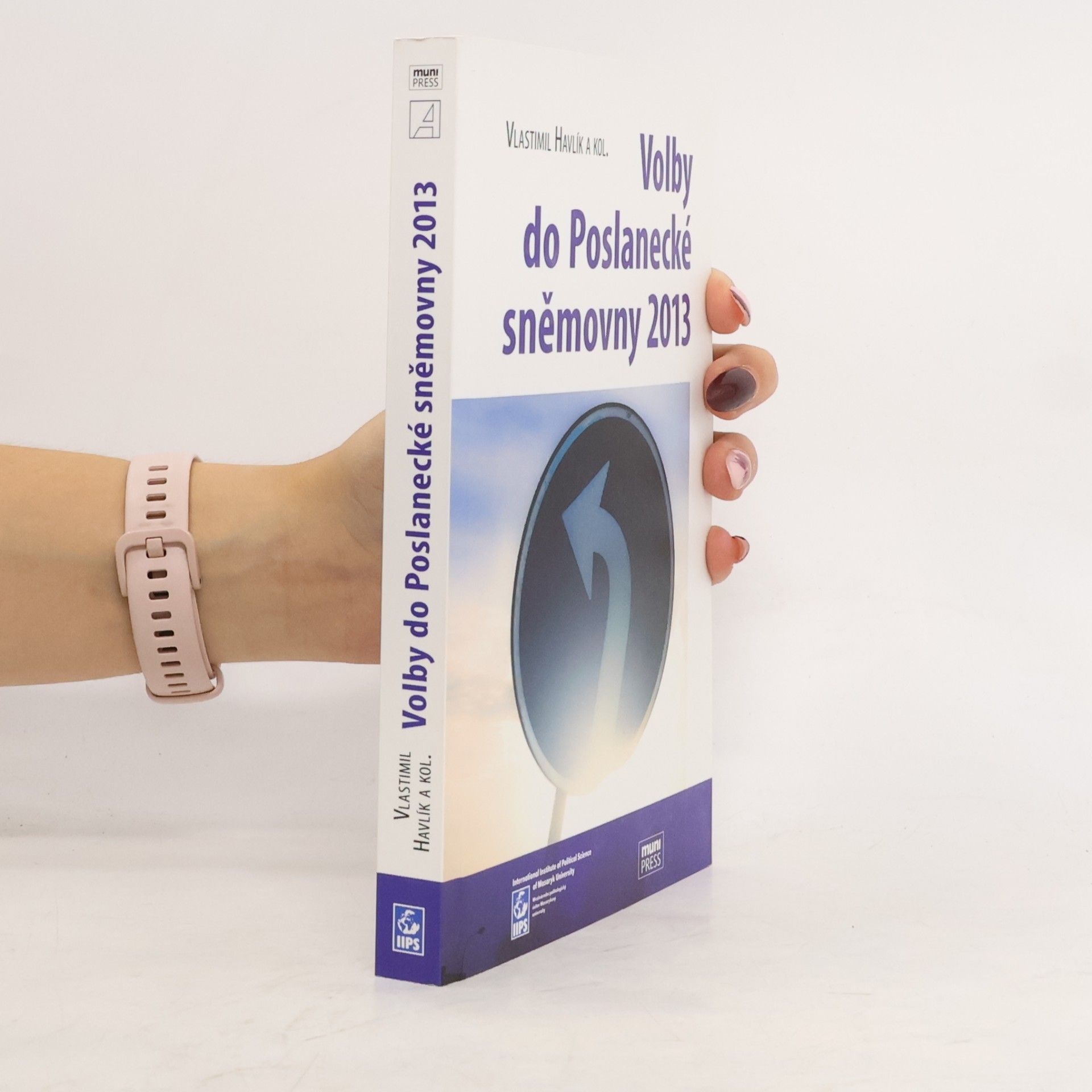 Autores varios Volby do Poslanecké sněmovny 2013