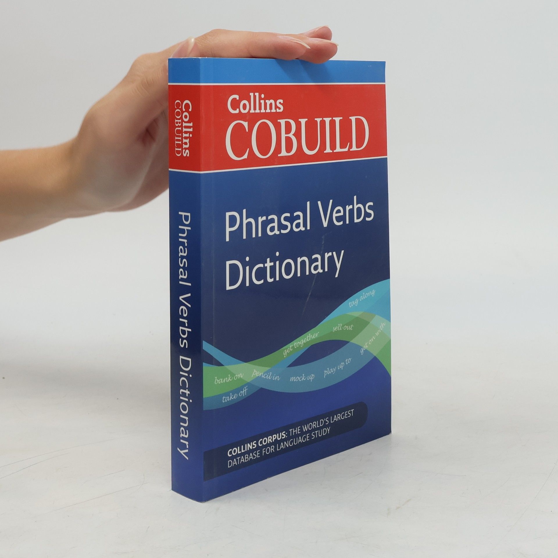 HarperCollins UK Collins Cobuild: Dictionary of Phrasal Verbs