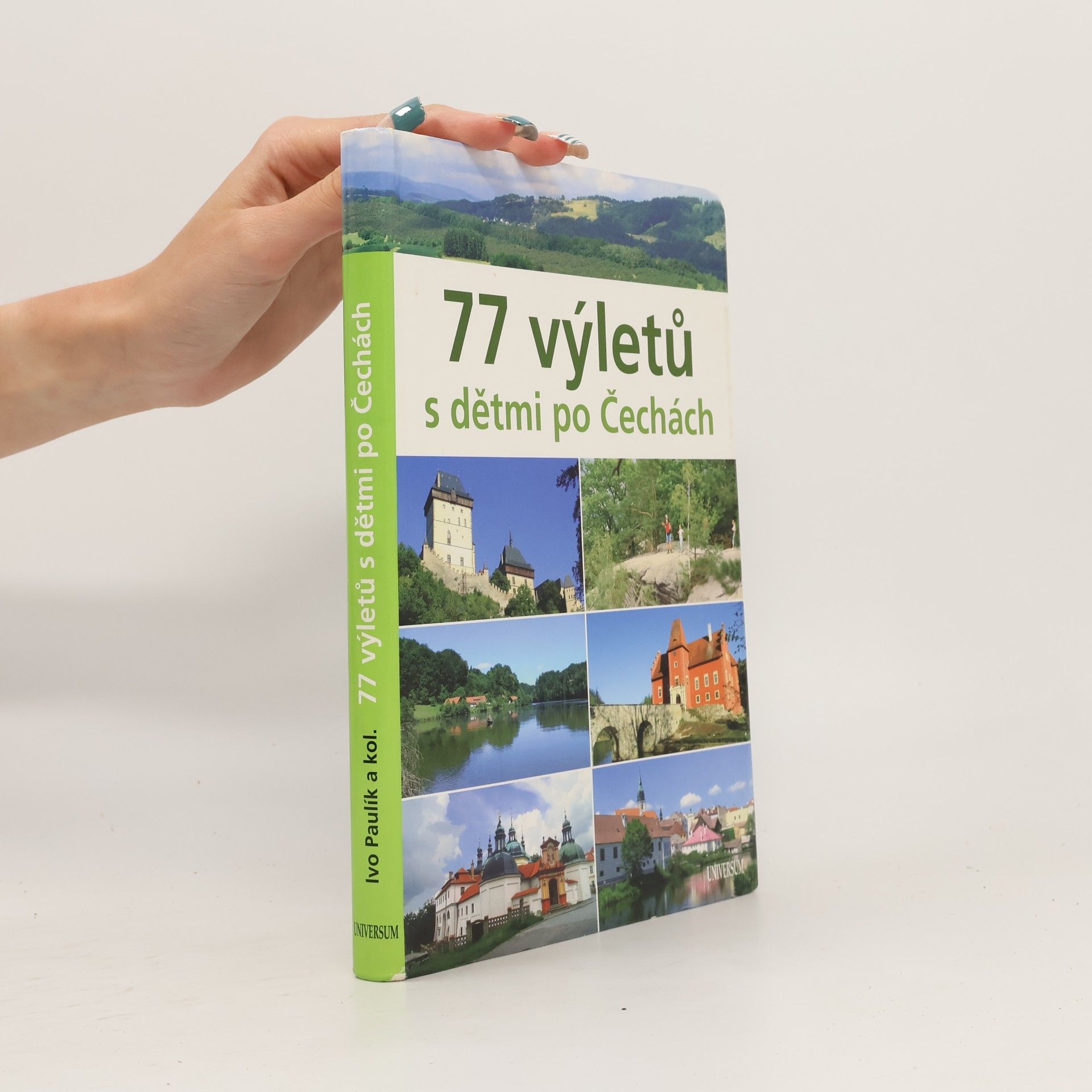 Ivo Paulík 77 výletů s dětmi po Čechách