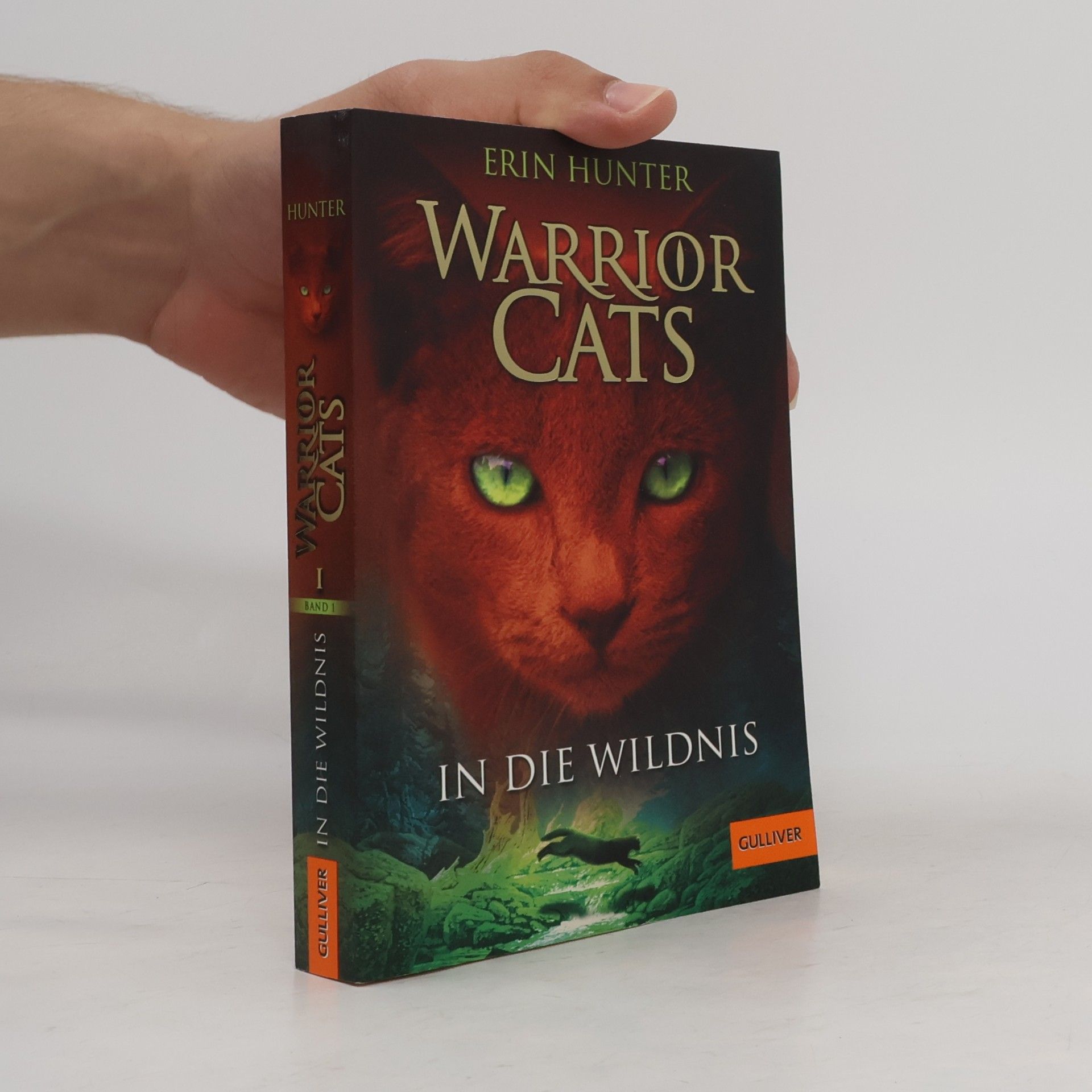 Erin Hunter Warrior Cats. In die Wildnis