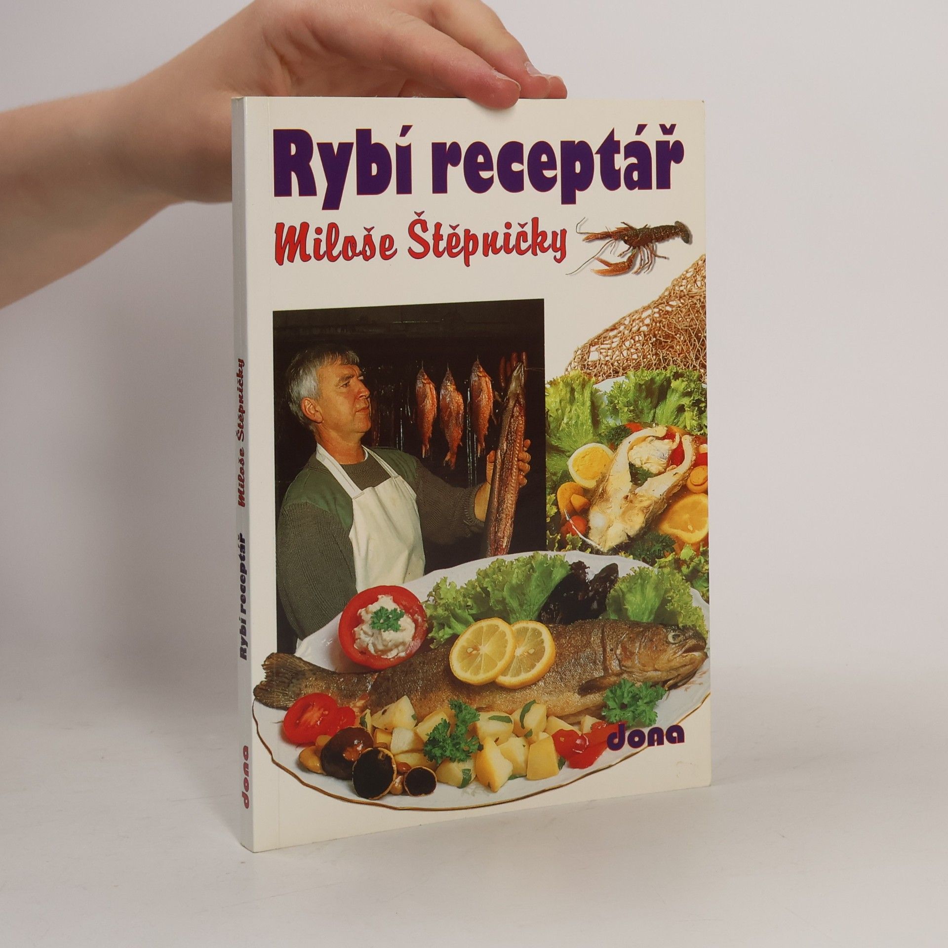Miloš Štěpnička Rybí receptář Miloše Štěpničky