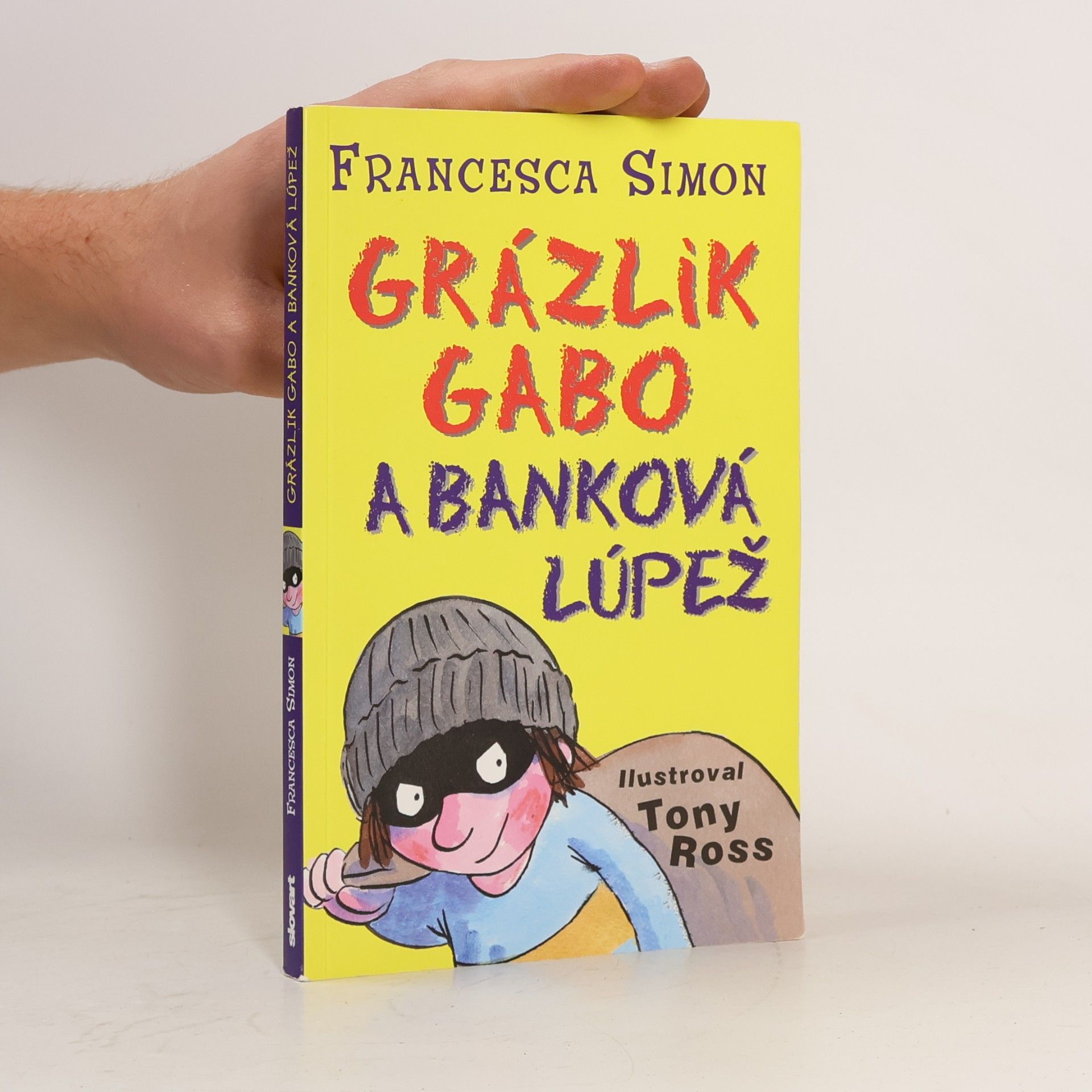 Francesca Simon Grázlik Gabo a banková lúpež
