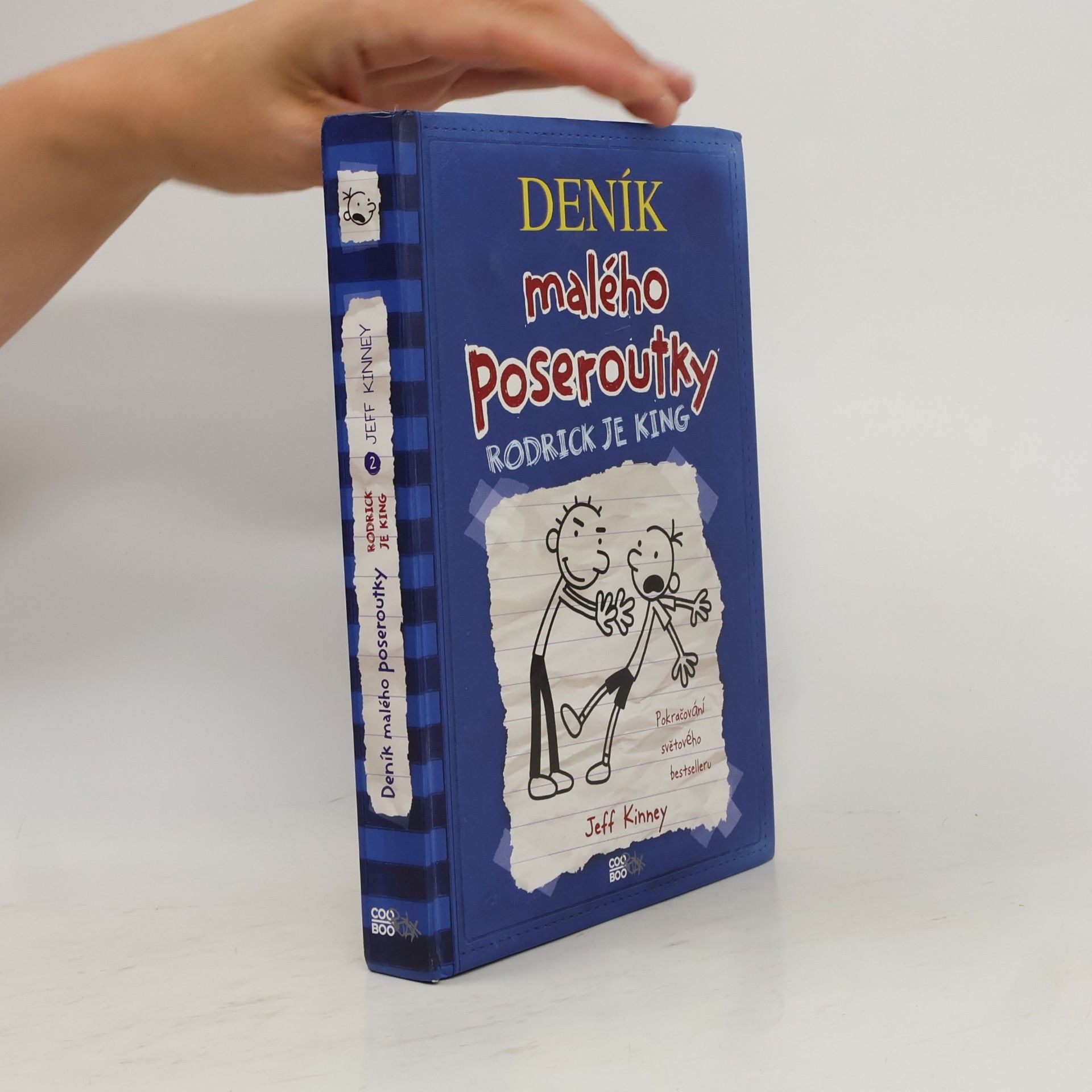 Jeff Kinney Deník malého poseroutky 2. Rodrick je king
