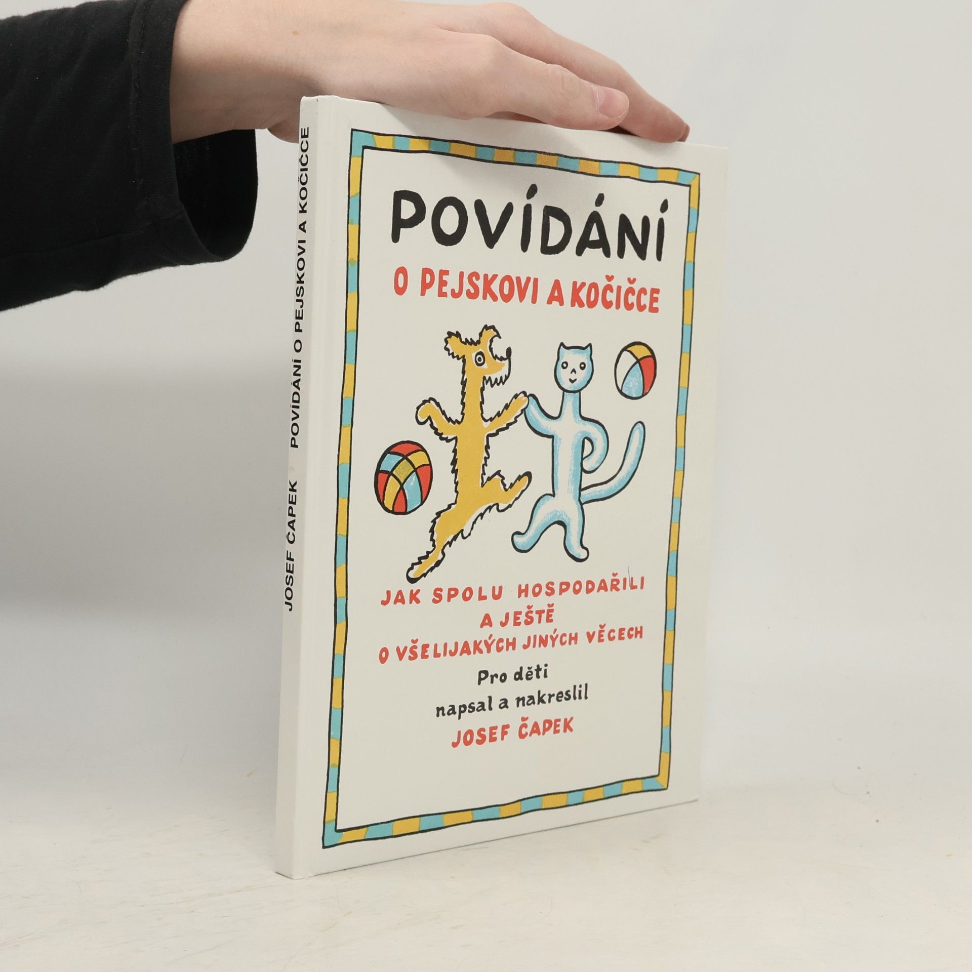 Josef Čapek Povídání o pejskovi a kočičce