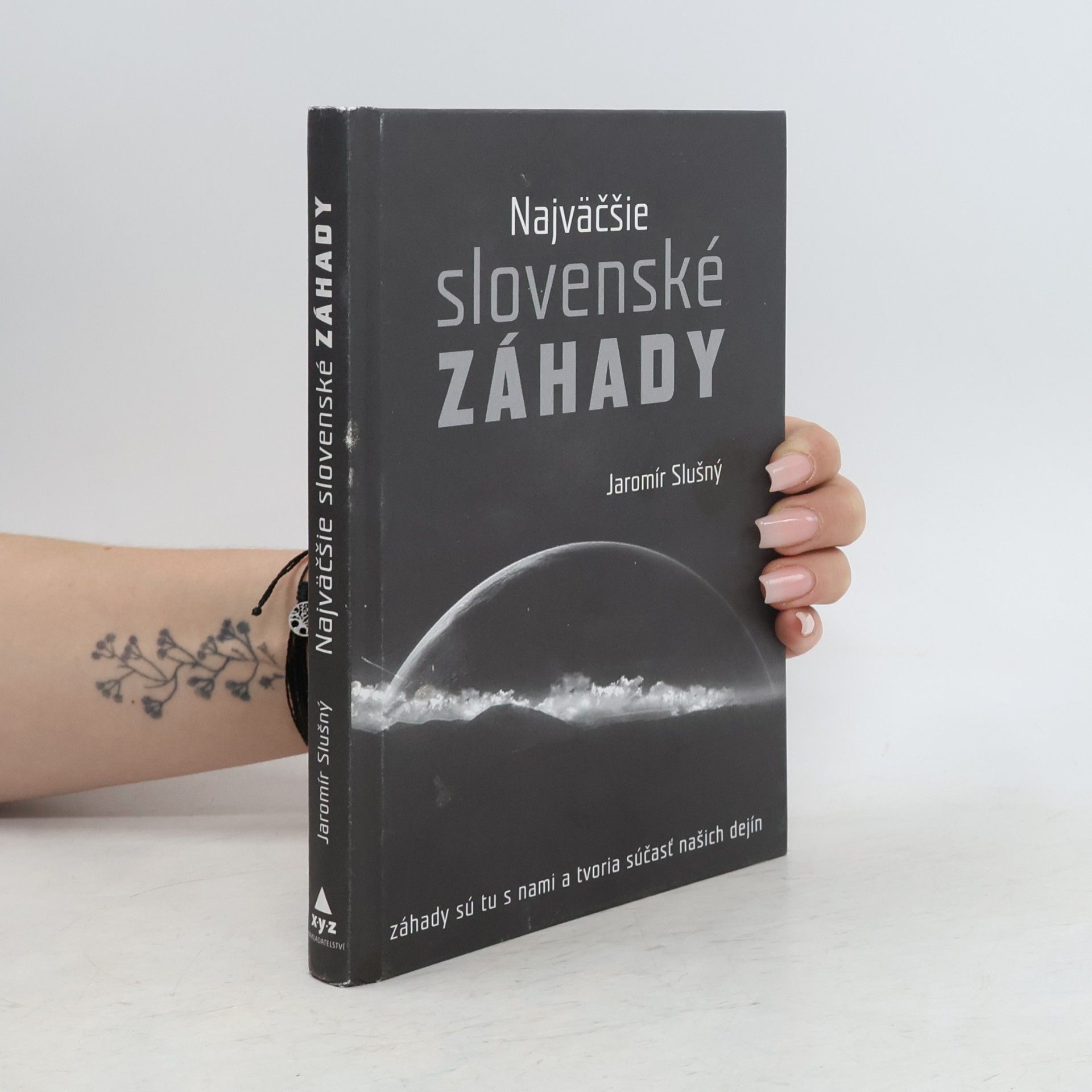 Jaromír Slušný Najväčšie slovenské záhady