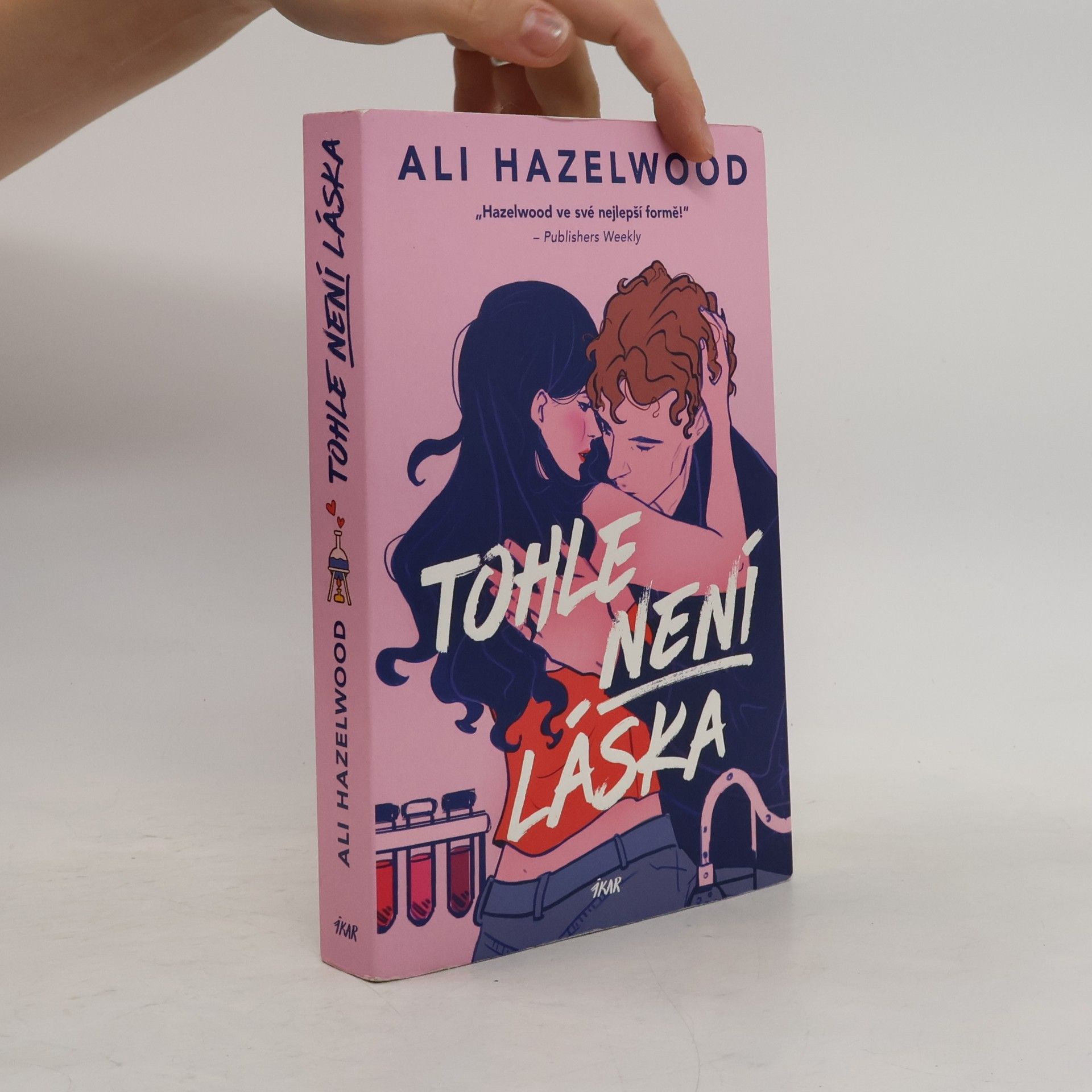 Ali Hazelwood Tohle není láska