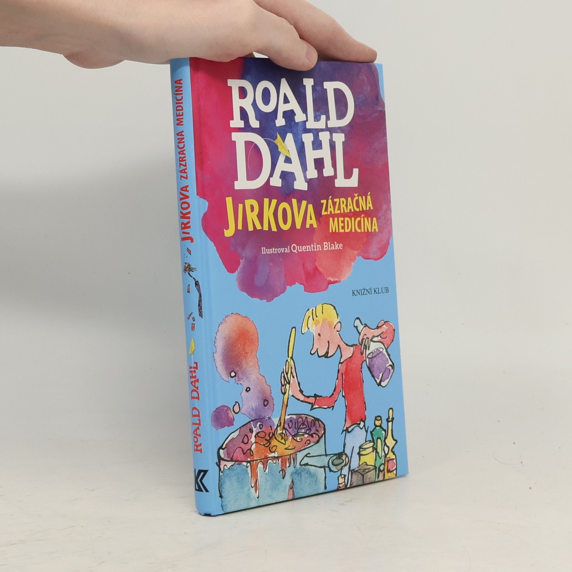 Roald Dahl Jirkova zázračná medicína