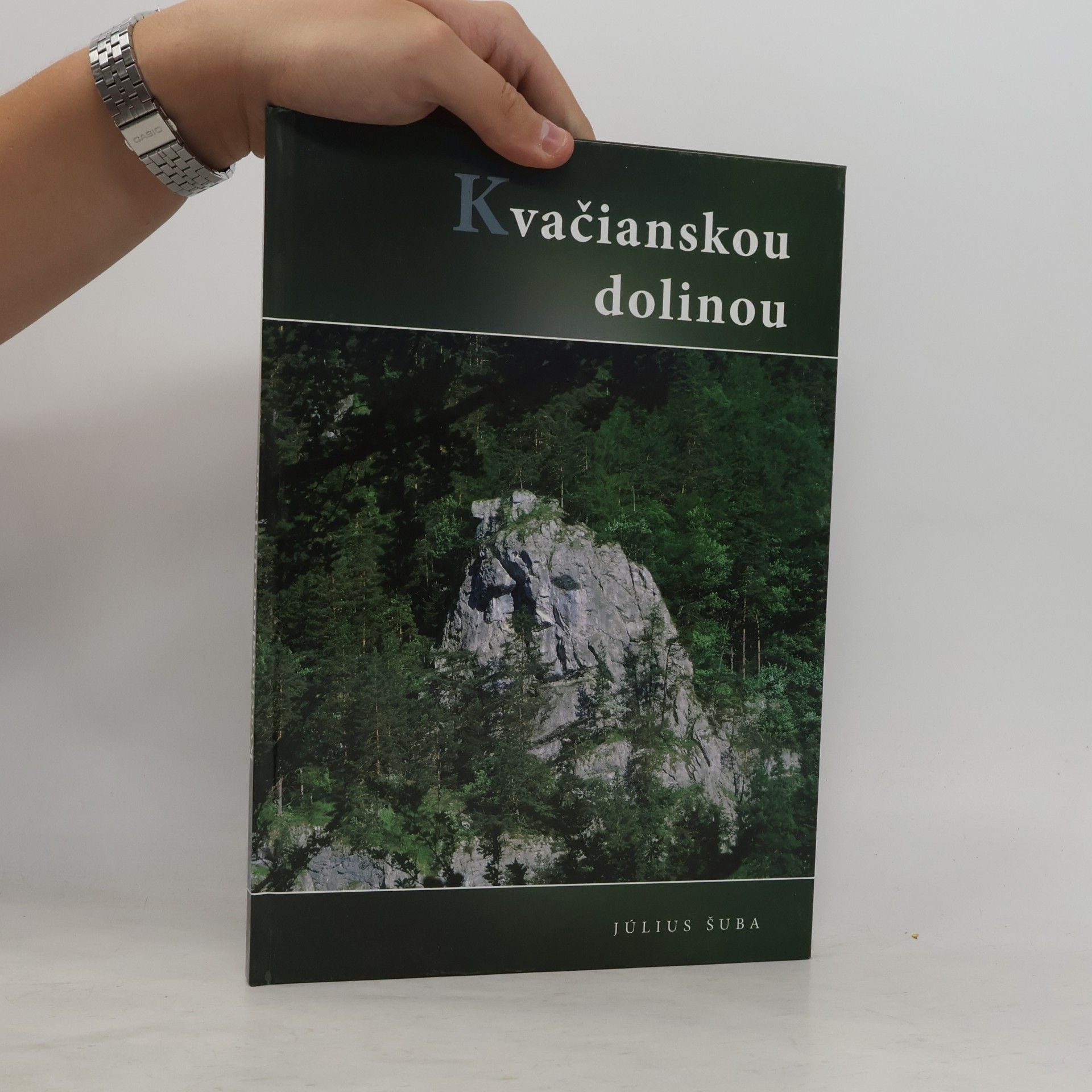Július Šuba Kvačianskou dolinou