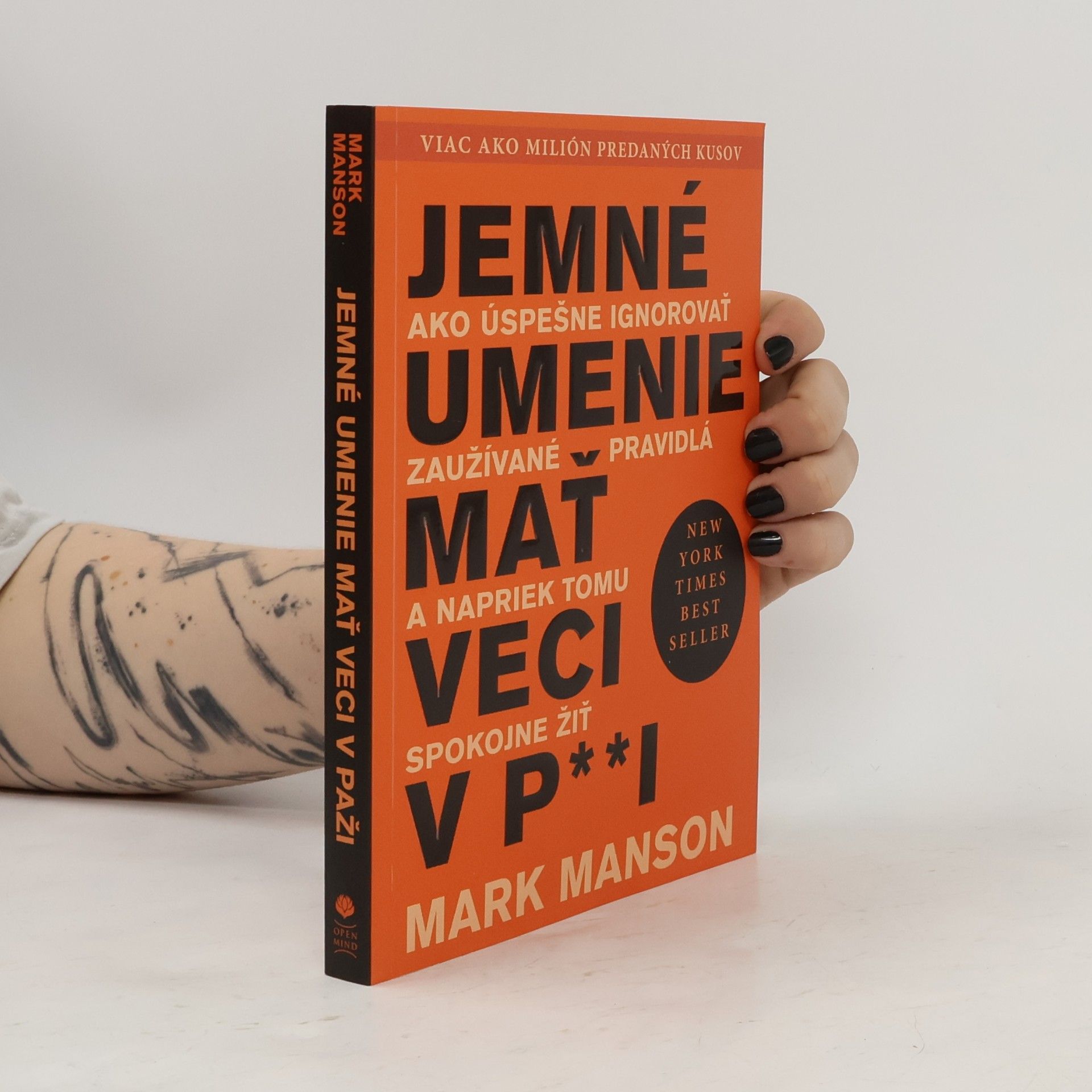 Mark Manson Jemné umenie mať veci v p**i