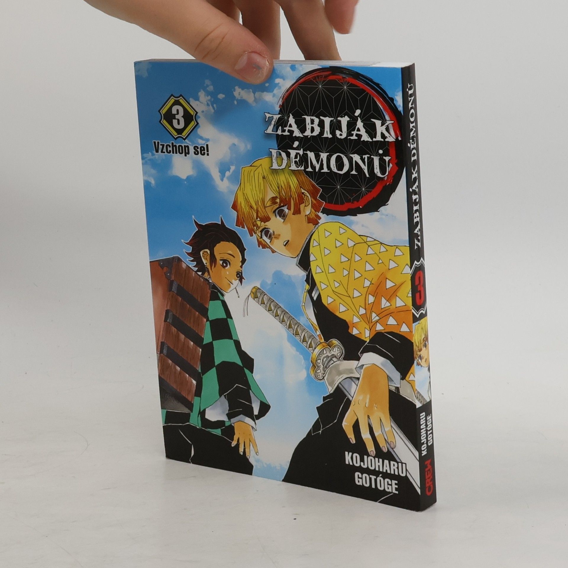 Koyoharu Gotoge Zabiják démonů. 3 díl vzchop se!