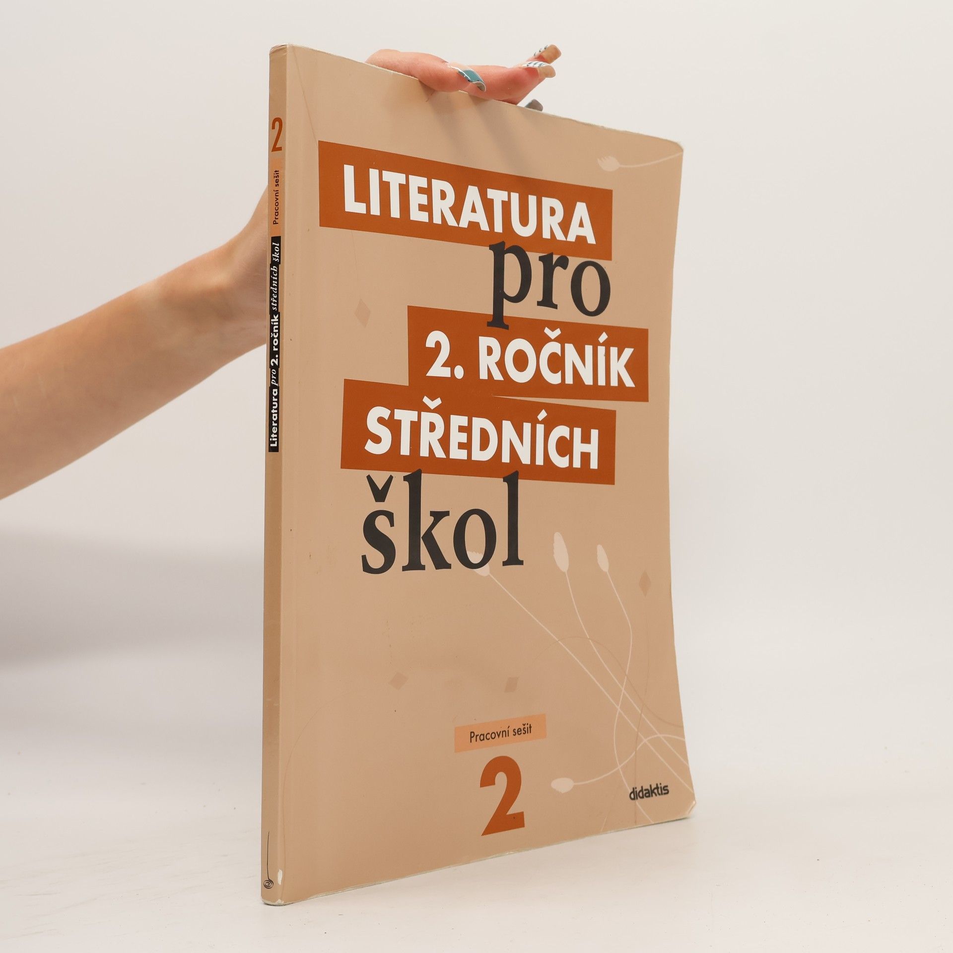 Taťána Polášková Literatura pro 2. ročník středních škol. Pracovní sešit
