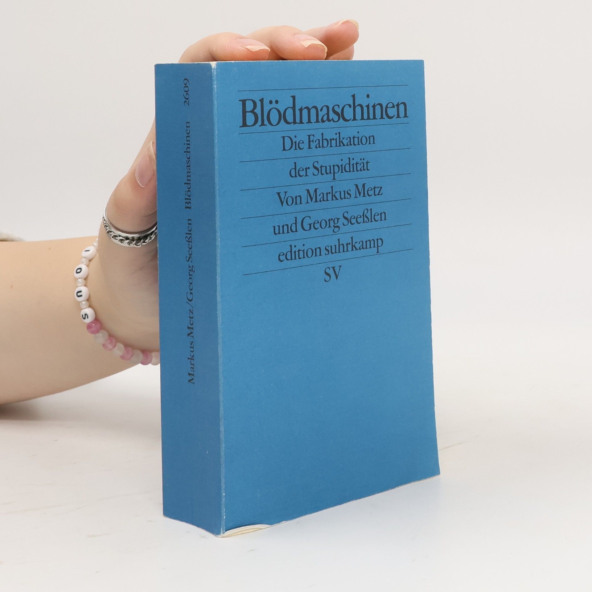 Markus Metz Blöd-Maschinen