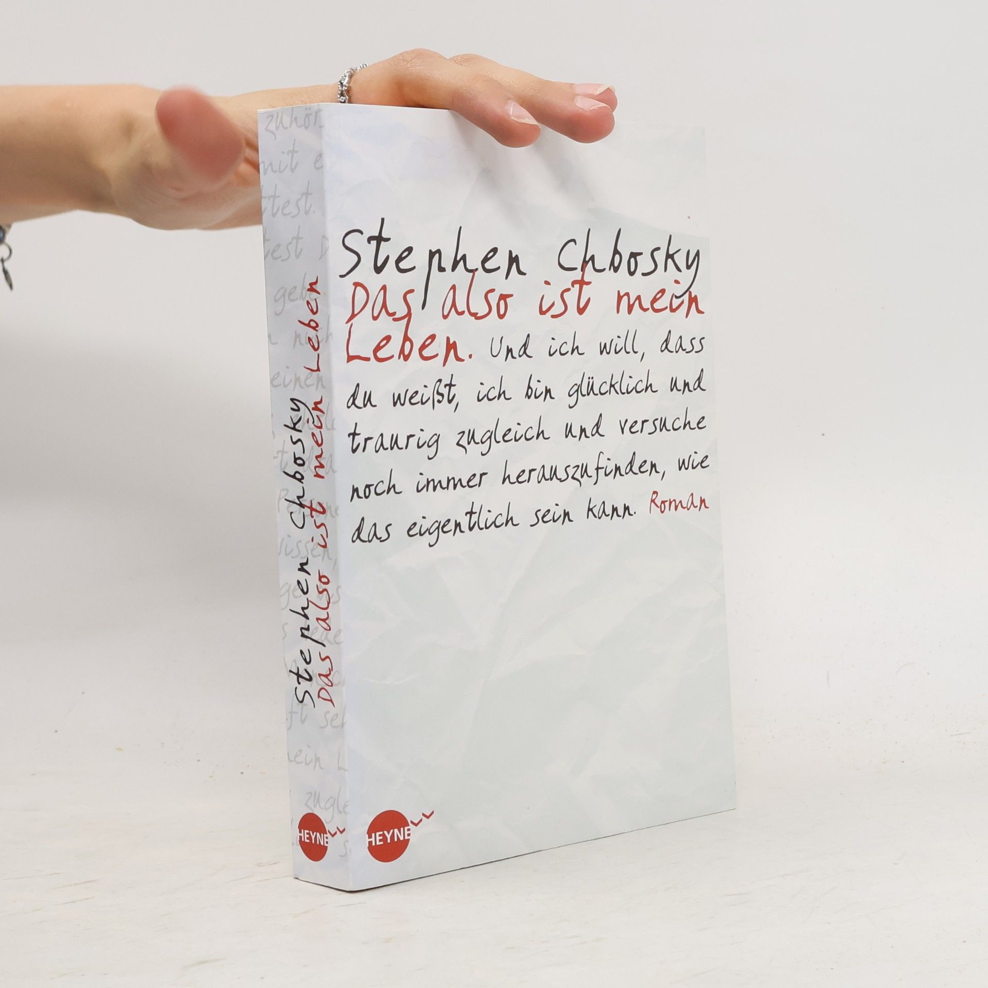 Stephen Chbosky Das also ist mein Leben