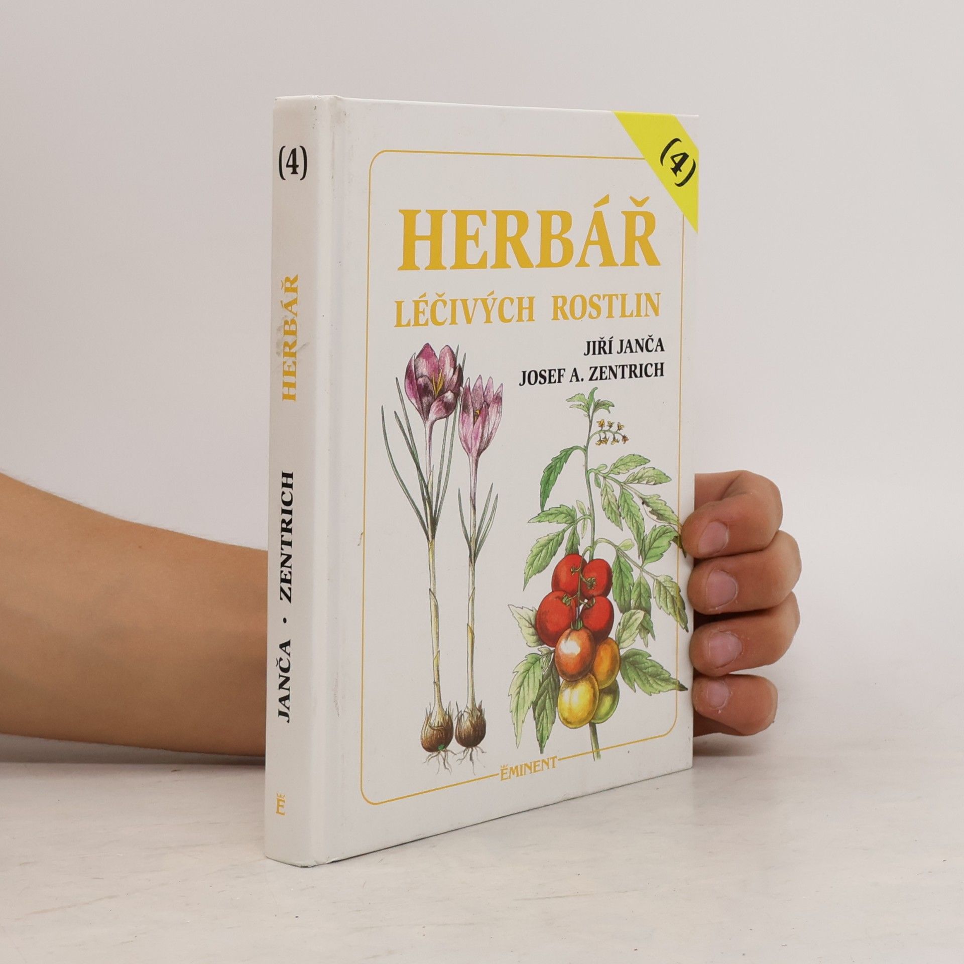 Jiří Janča Herbář léčivých rostlin. 4. díl