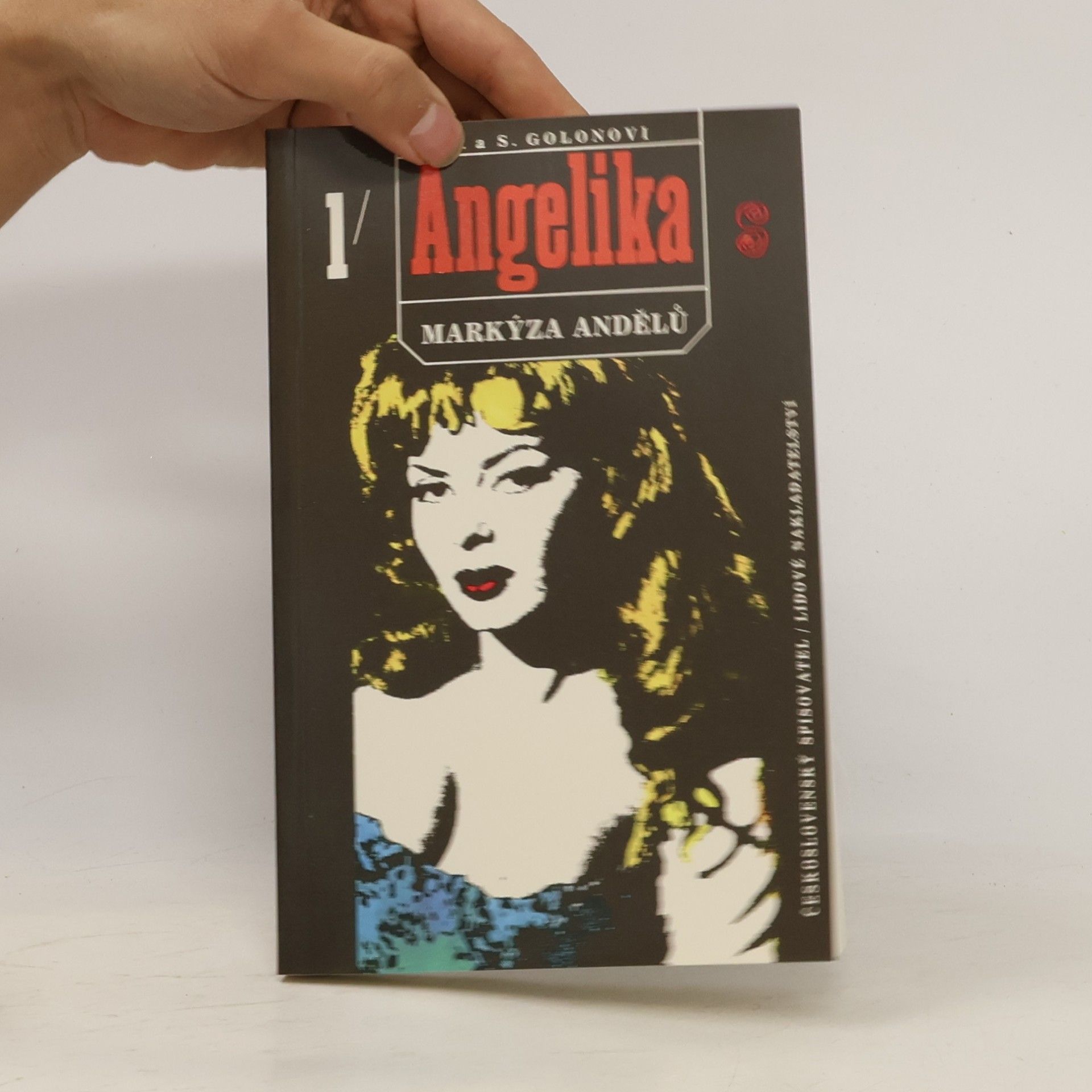 Anne Golon Angelika, markýza andělů. První díl