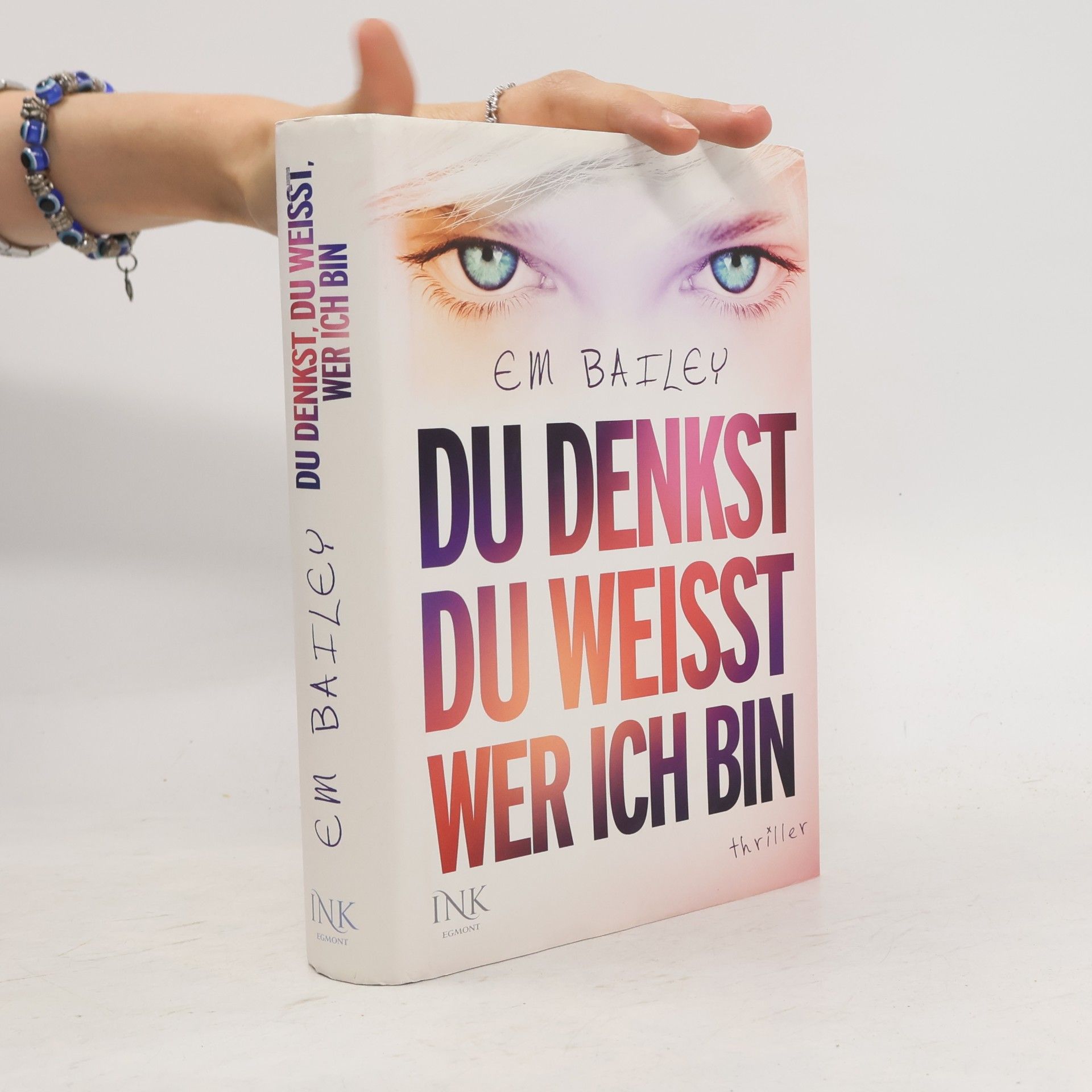 Em Bailey Du denkst, du weißt, wer ich bin