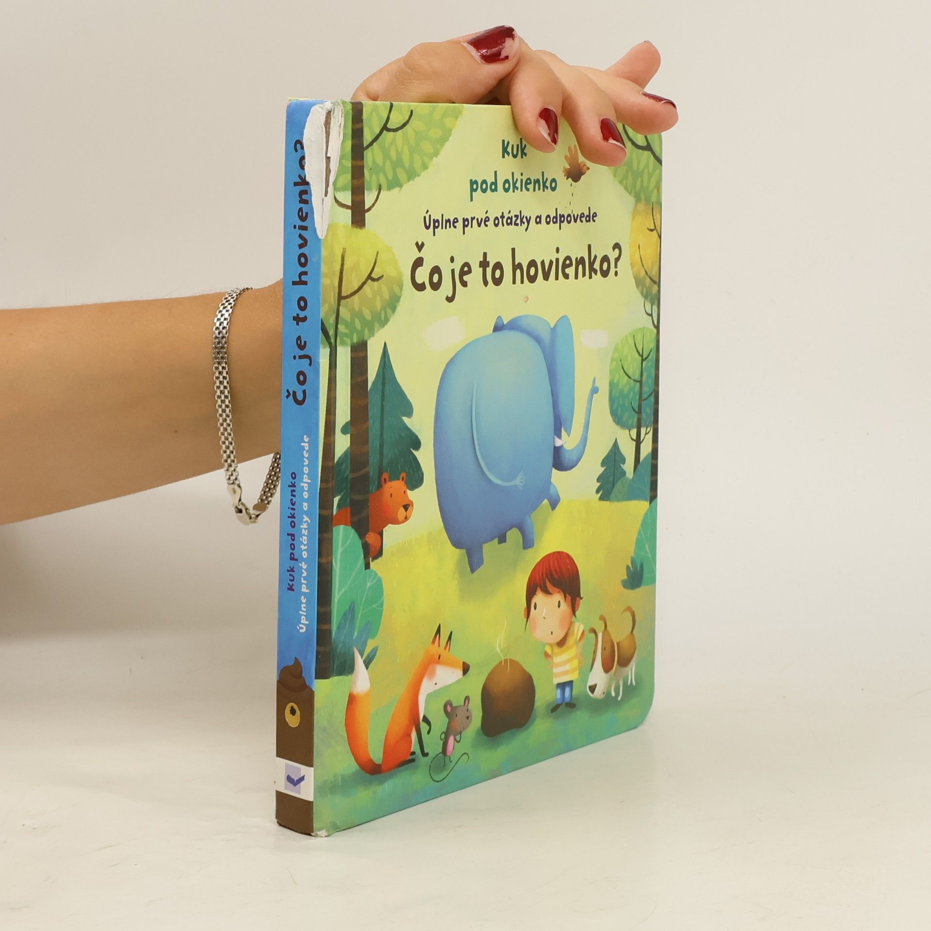Katie Daynes Kuk pod okienko - Úplne prvé otázky a odpovede - Čo je to hovienko?