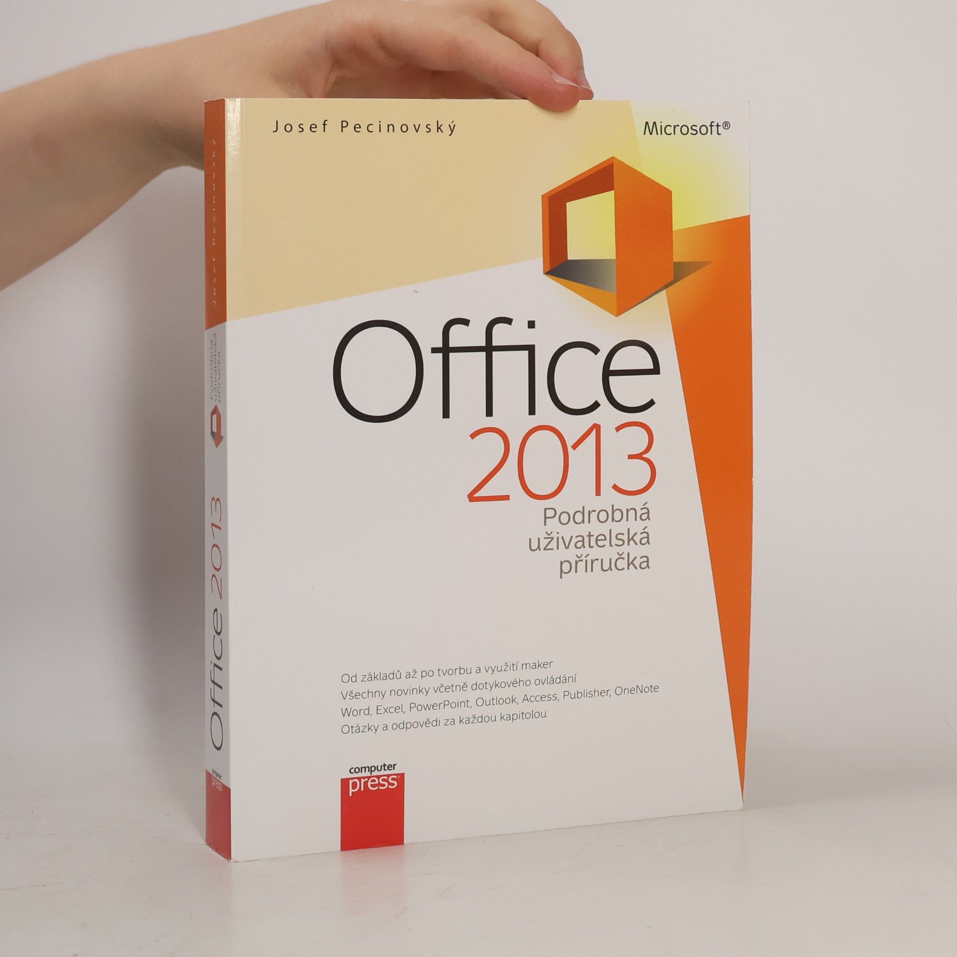 Josef Pecinovský Microsoft Office 2013 : podrobná uživatelská příručka