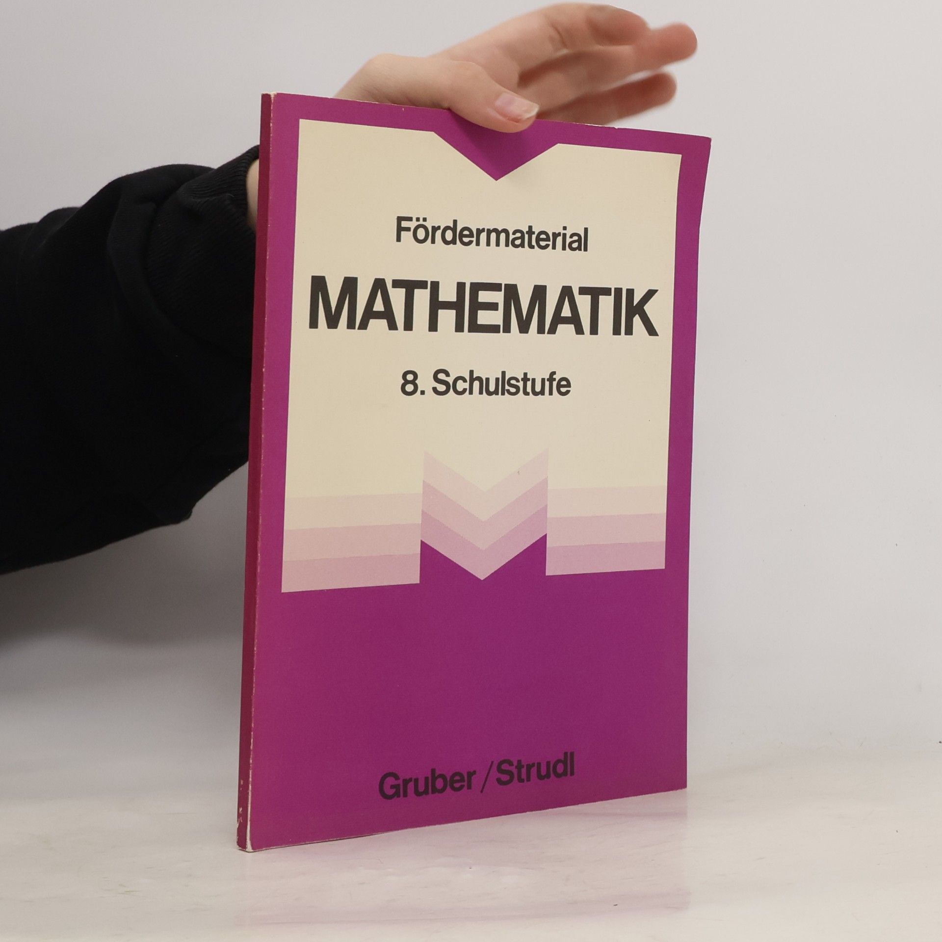 Fördermaterial Mathematik: 8. Schulstufe