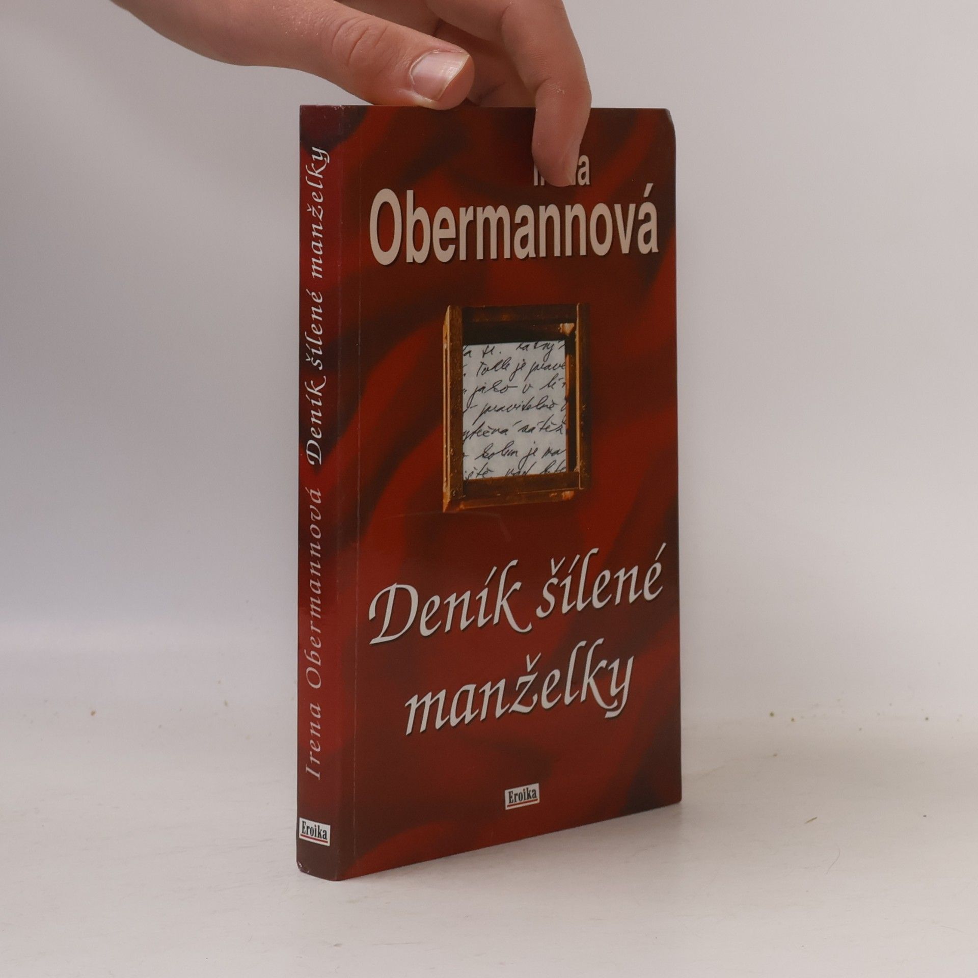 Irena Obermannová Deník šílené manželky