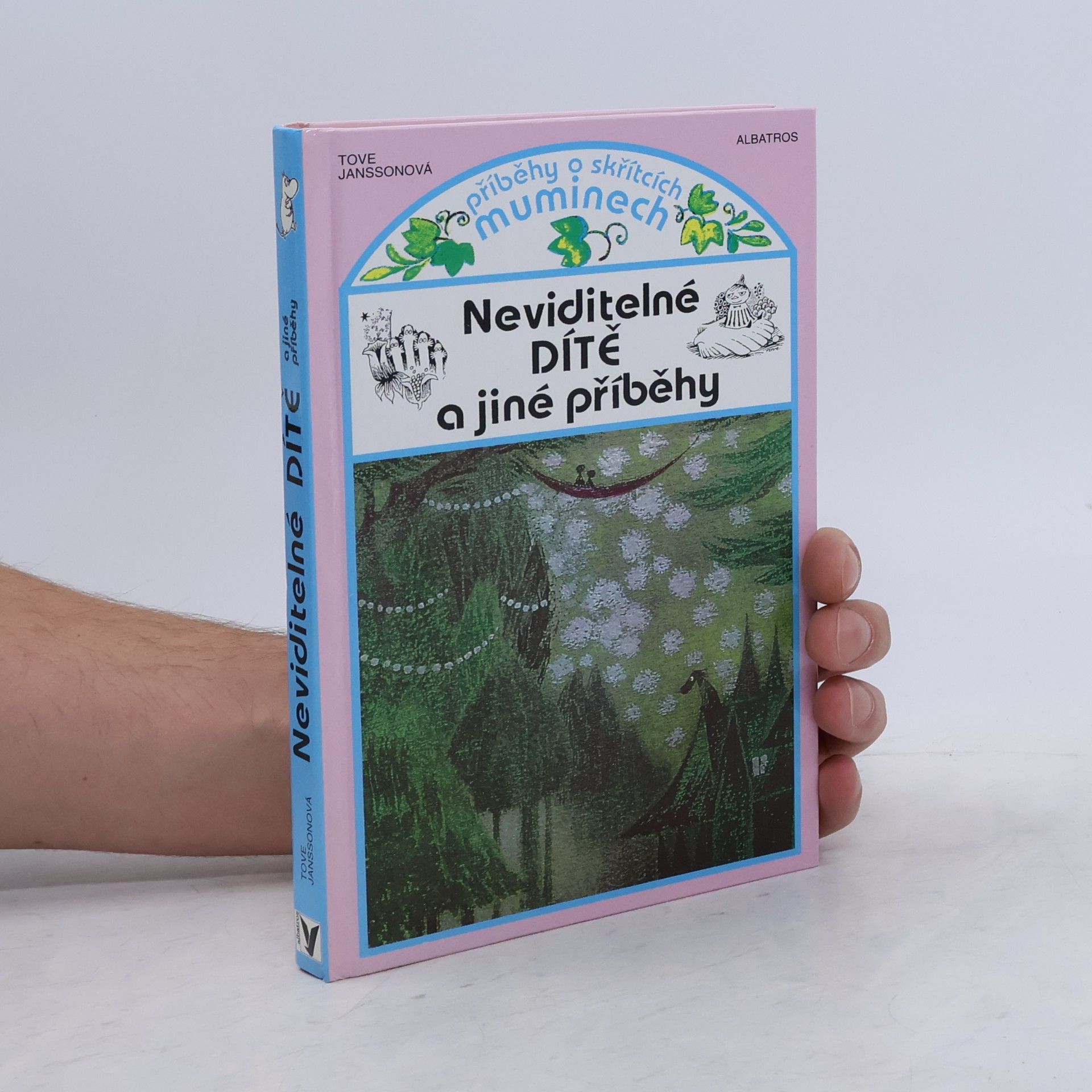 Tove Jansson Neviditelné dítě a jiné příběhy