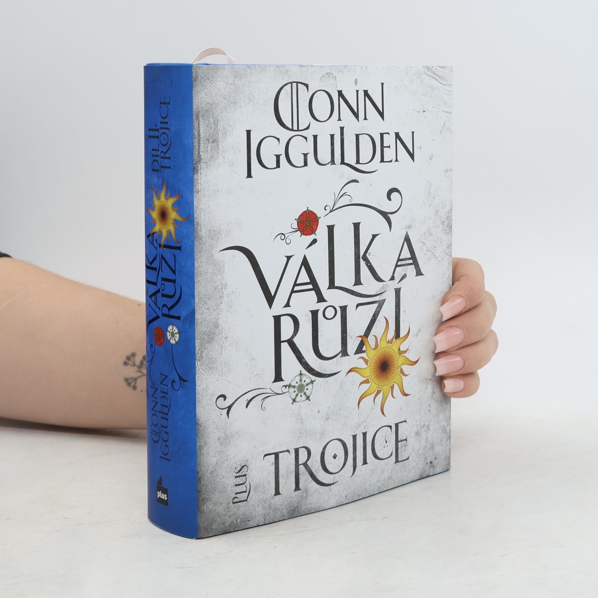 Conn Iggulden Trojice. Válka Růží. 2. díl