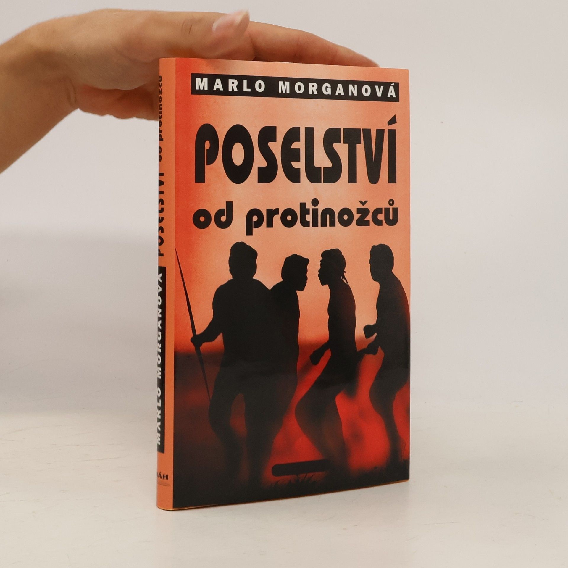 Marlo Morgan Poselství od protinožců