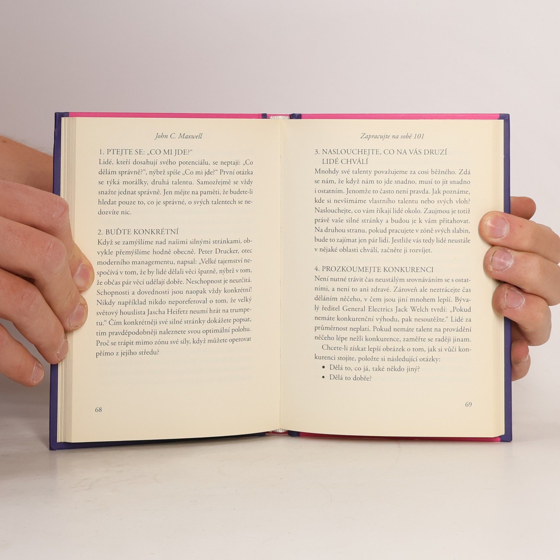 John C. Maxwell Zapracujte na sobě 101. Co potřebuje každý znát