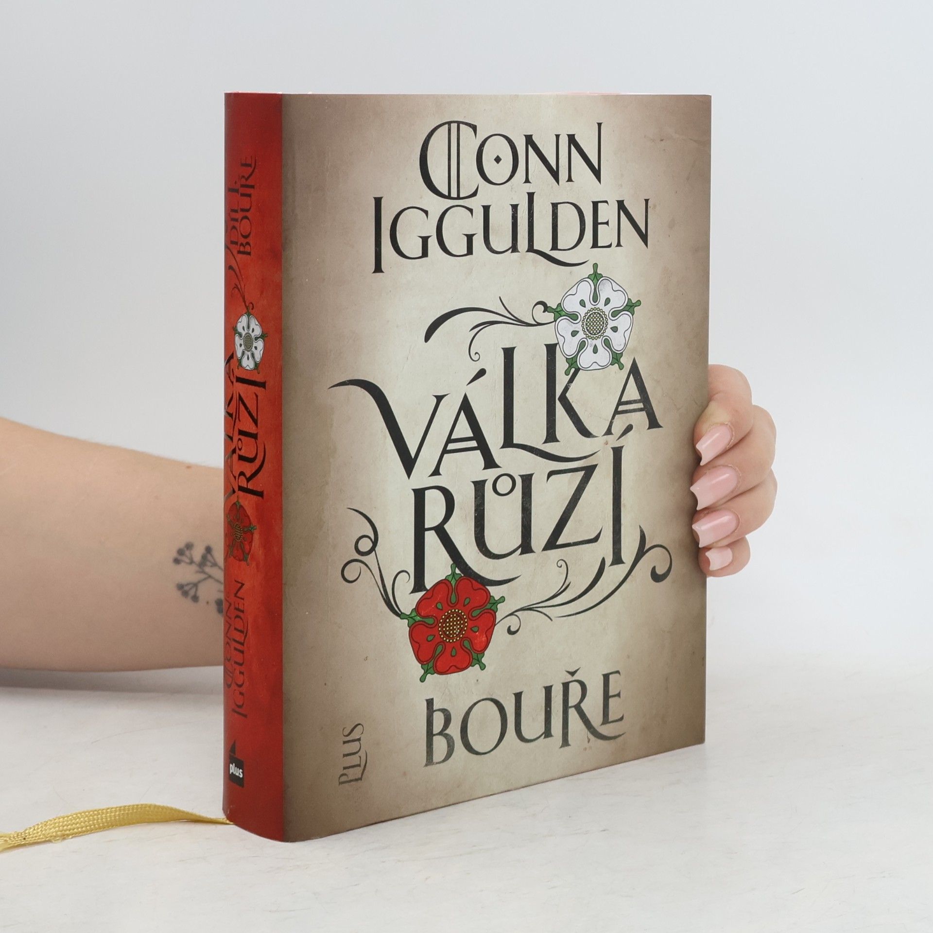 Conn Iggulden Válka Růží : Bouře