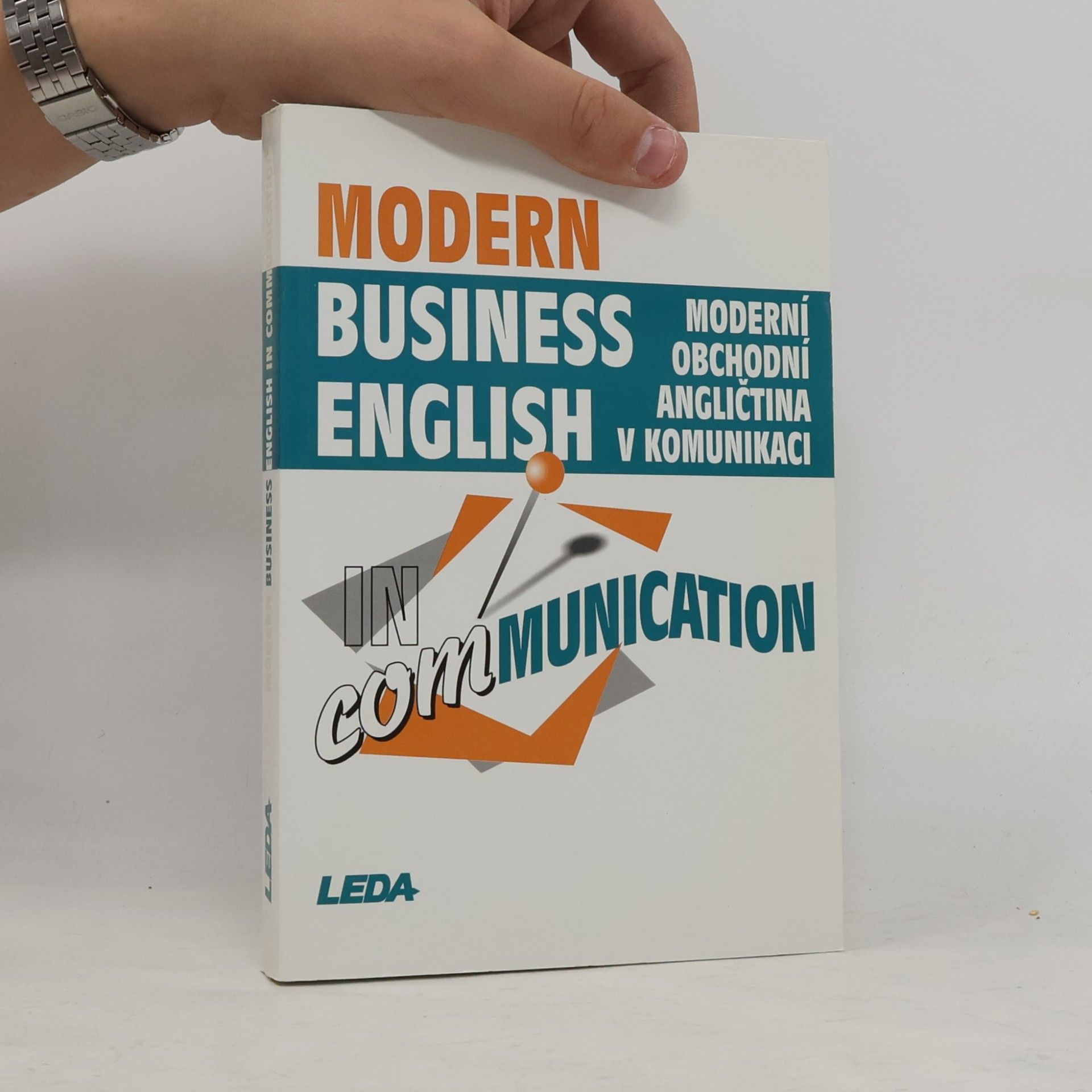 Strnadová Zdenka Modern business English in communication = Moderní obchodní angličtina v komunikaci
