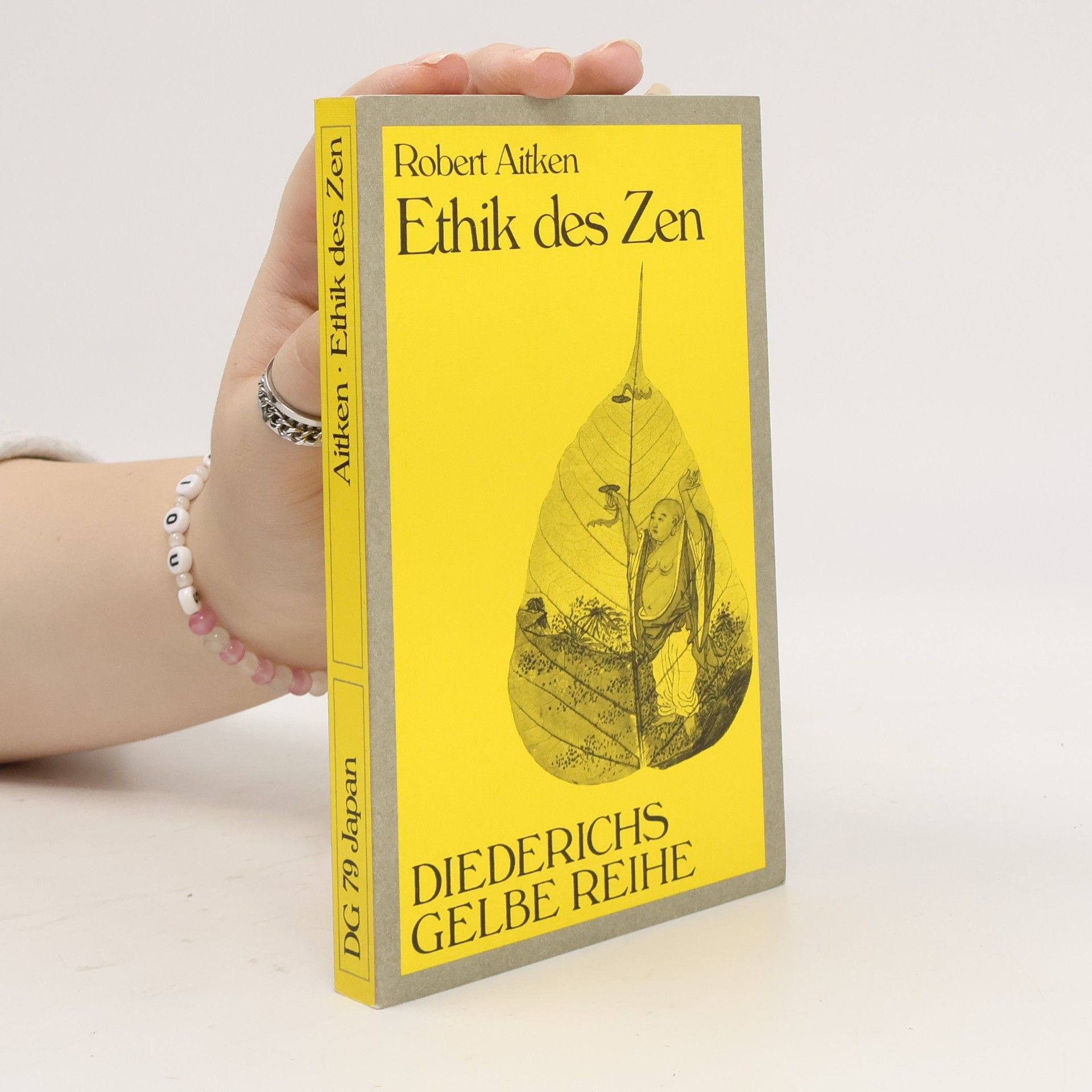 Robert Aitken Ethik des Zen.