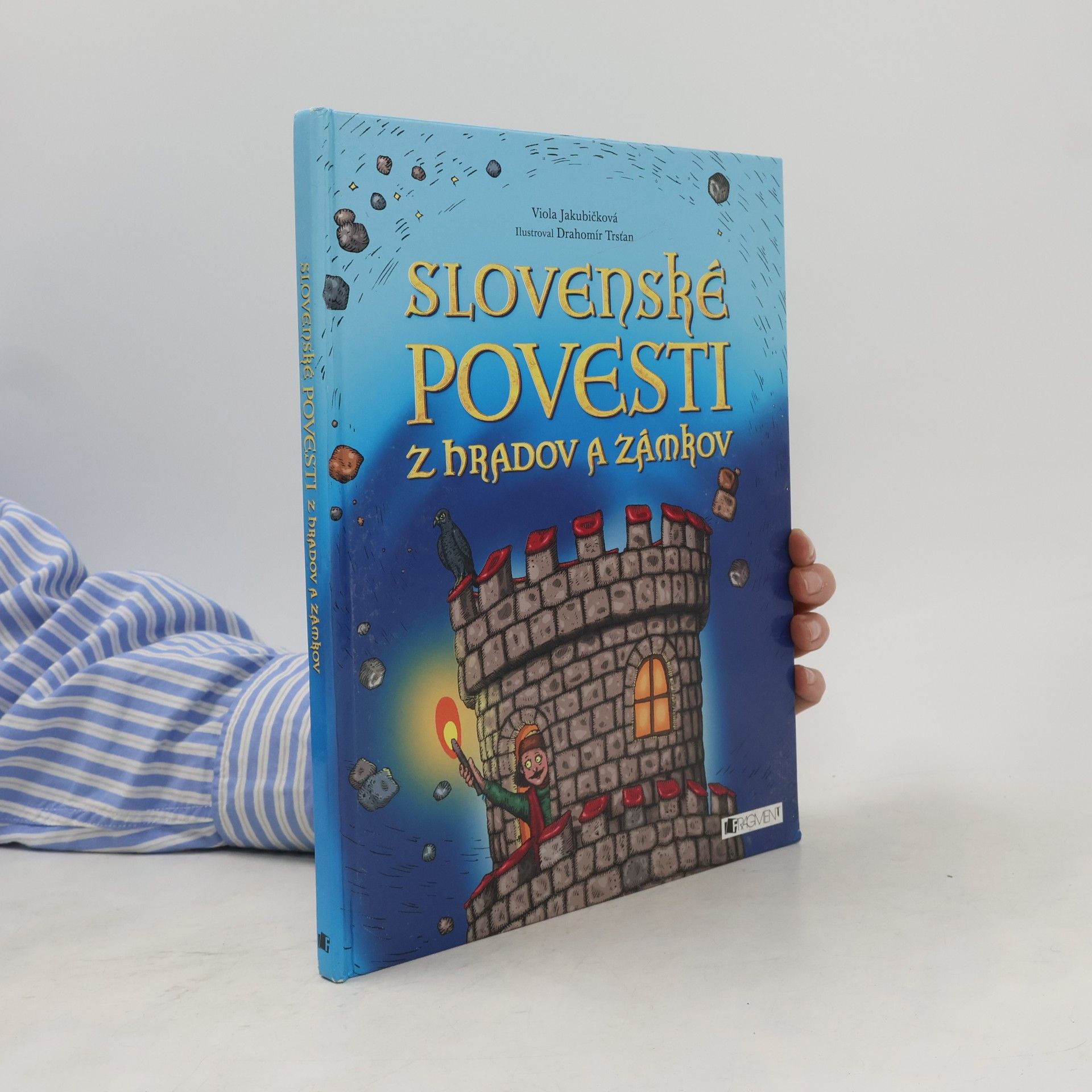 Viola Jakubičková Slovenské povesti z hradov a zámkov