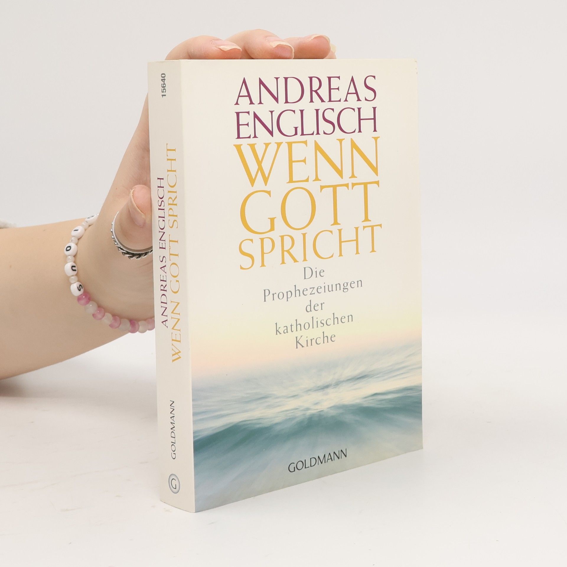 Andreas Englisch Wenn Gott spricht