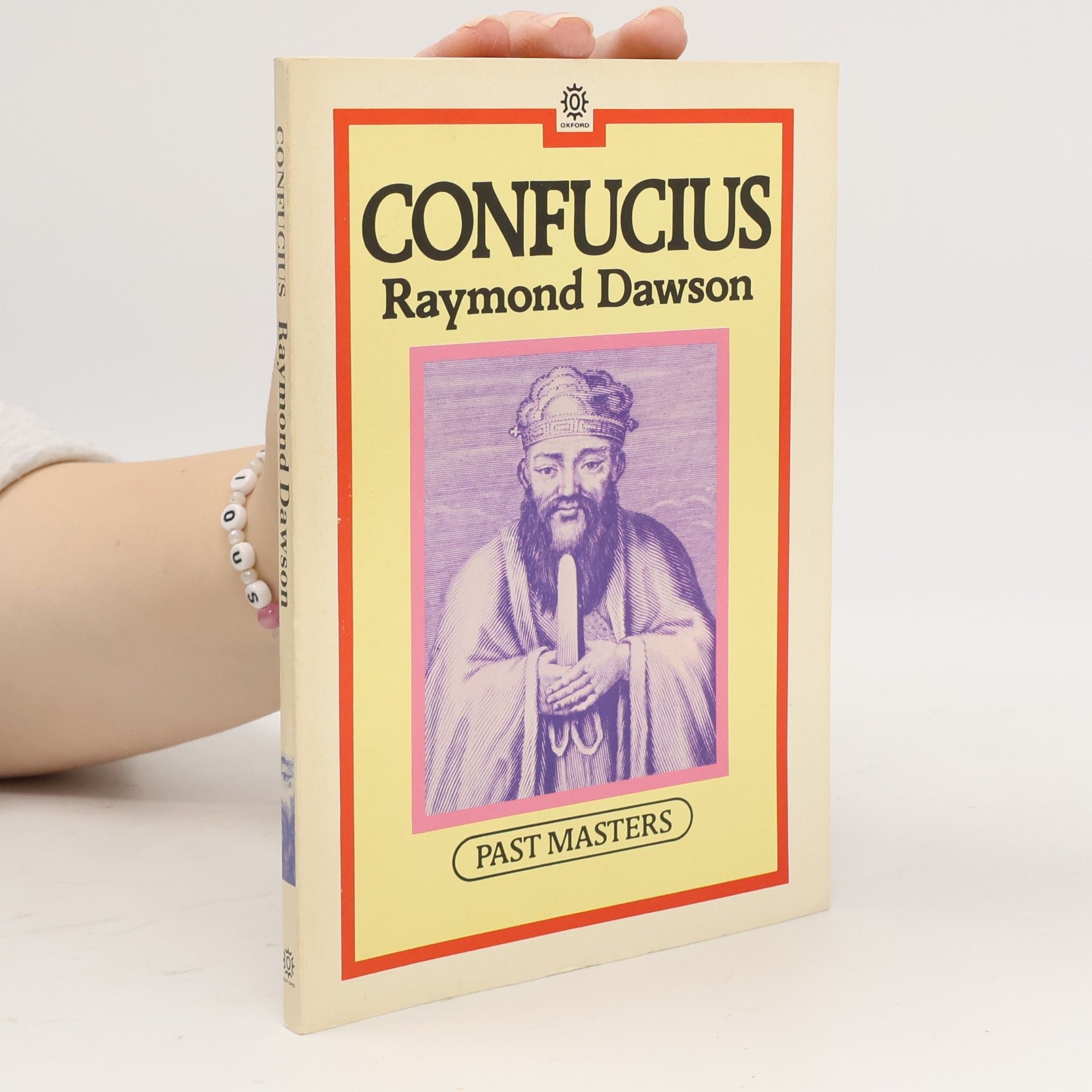 Raymond Stanley Dawson Past Masters: Confucius