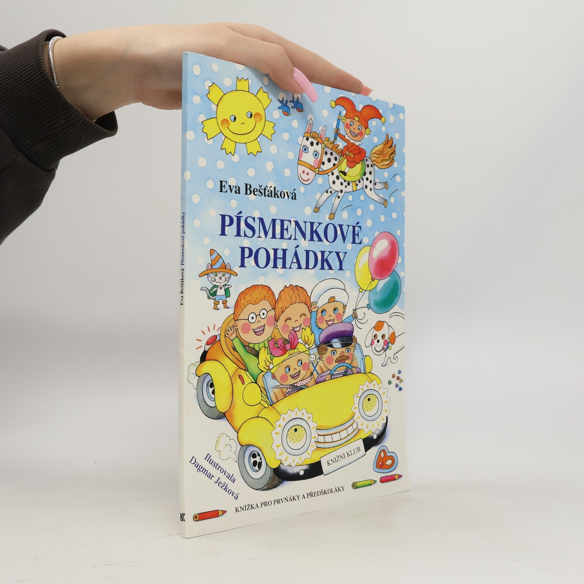 Eva Bešťáková Písmenkové pohádky