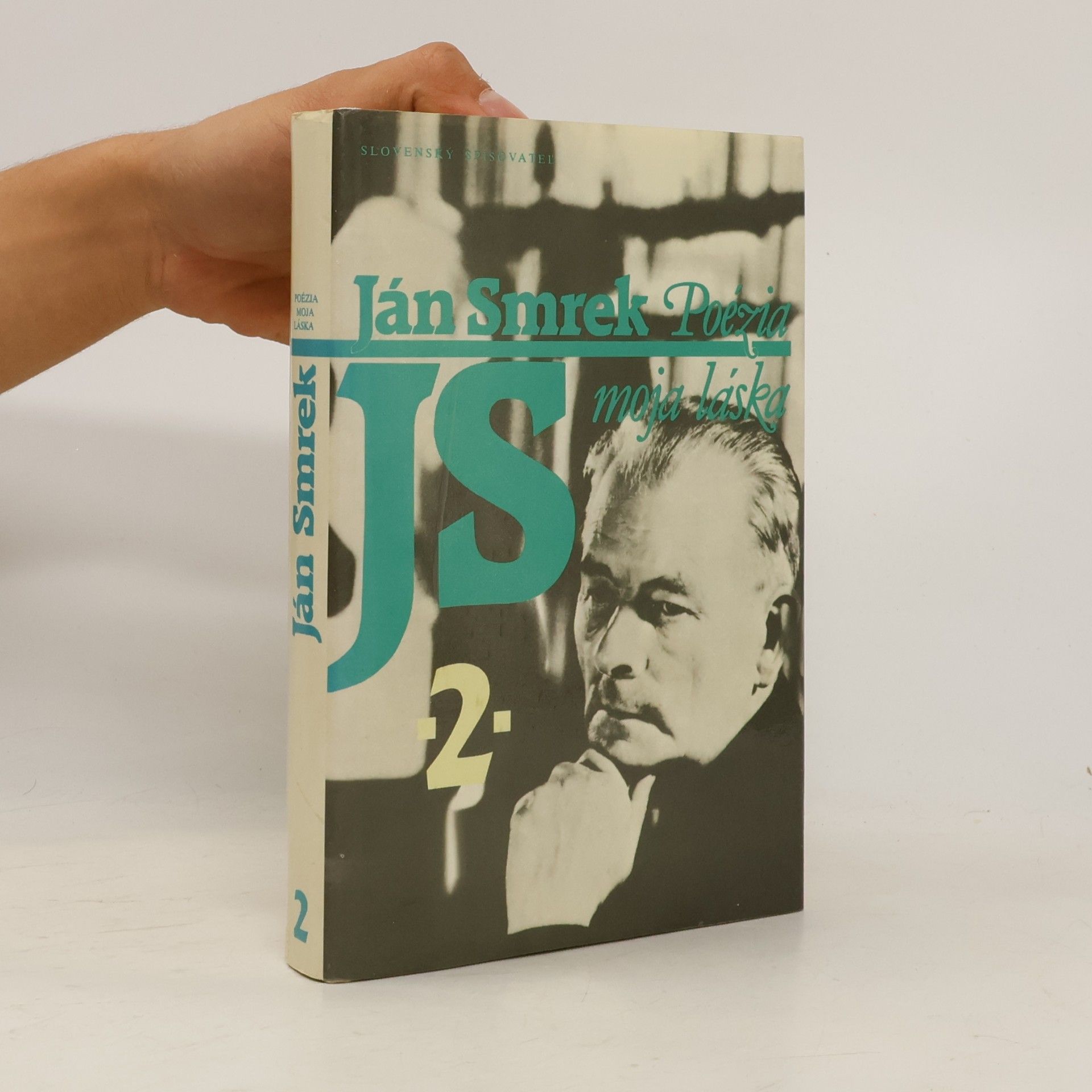 Ján Smrek Poézia moja láska. Spomienok kniha druhá