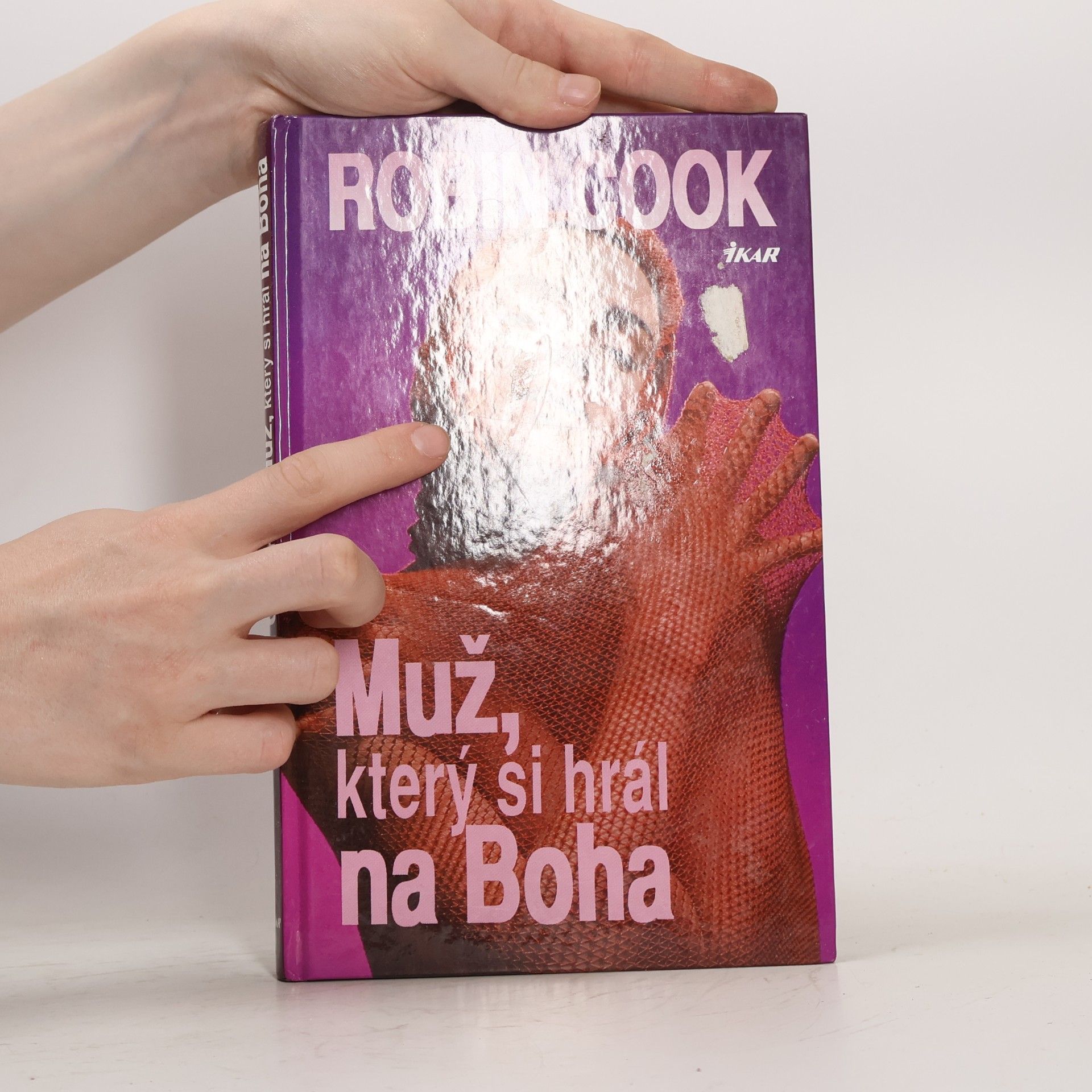 Robin Cook Muž, který si hrál na Boha