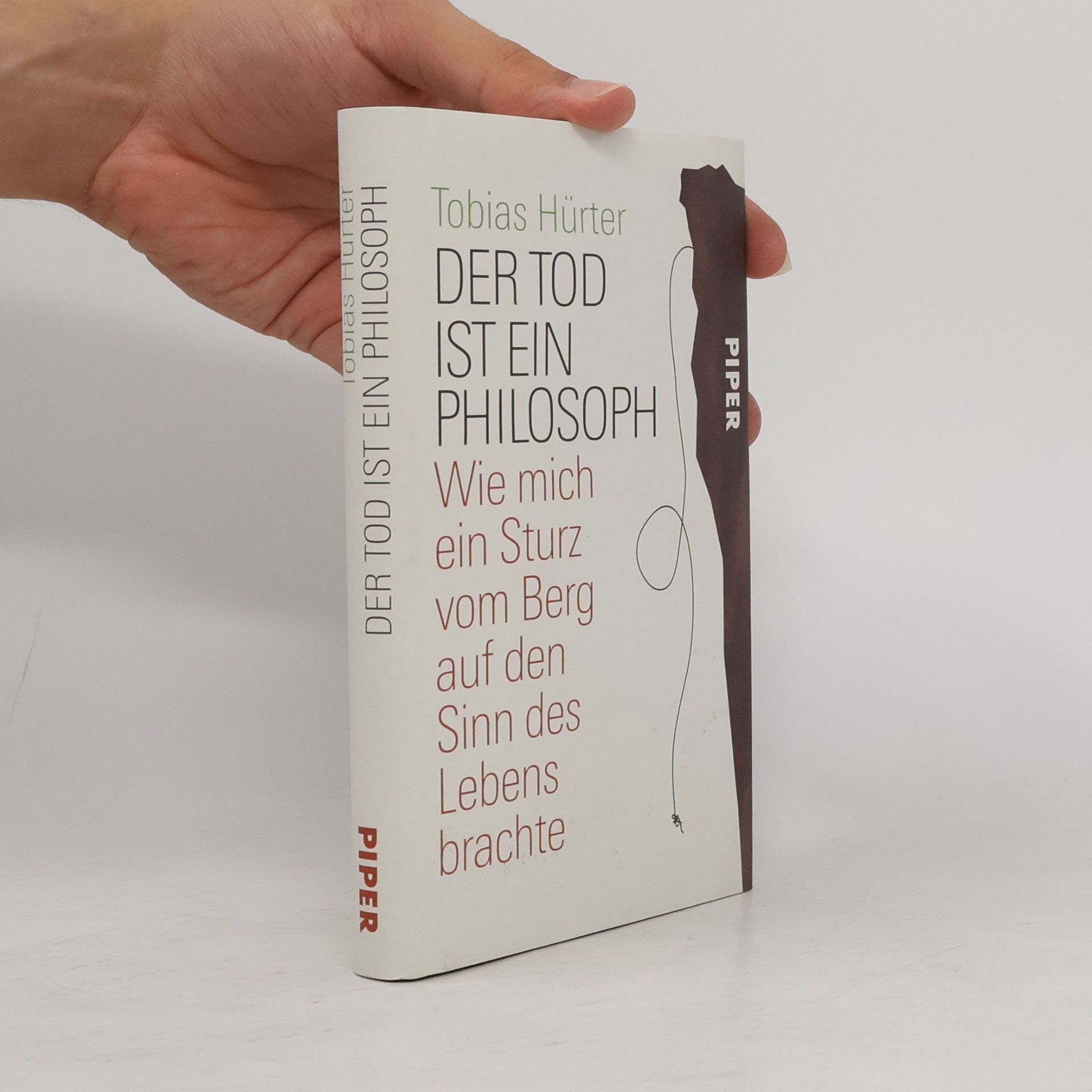 Tobias Hürter Der Tod ist ein Philosoph