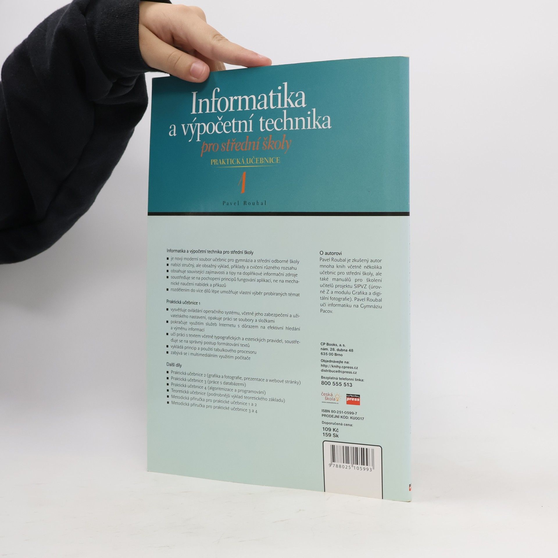 Pavel Roubal Informatika a výpočetní technika pro střední školy. Praktická učebnice 1
