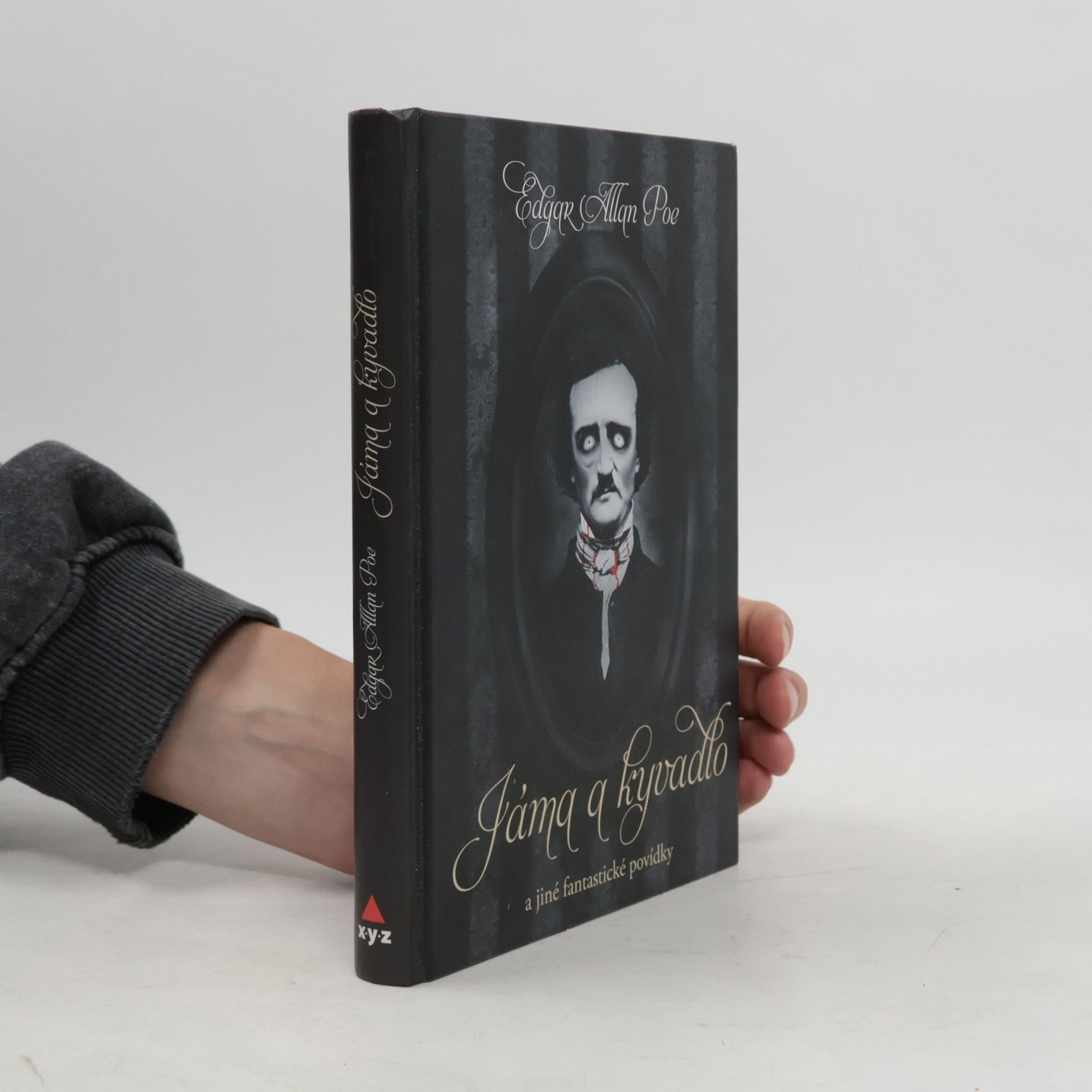 Edgar Allan Poe Jáma a kyvadlo a jiné fantastické příběhy