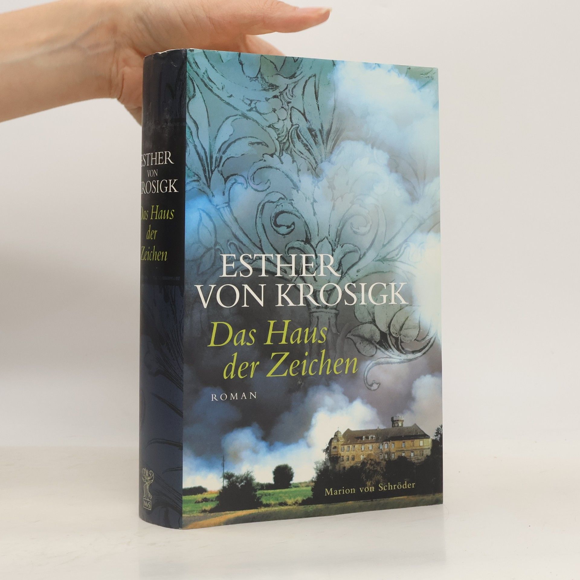 Esther von Krosigk Das Haus der Zeichen