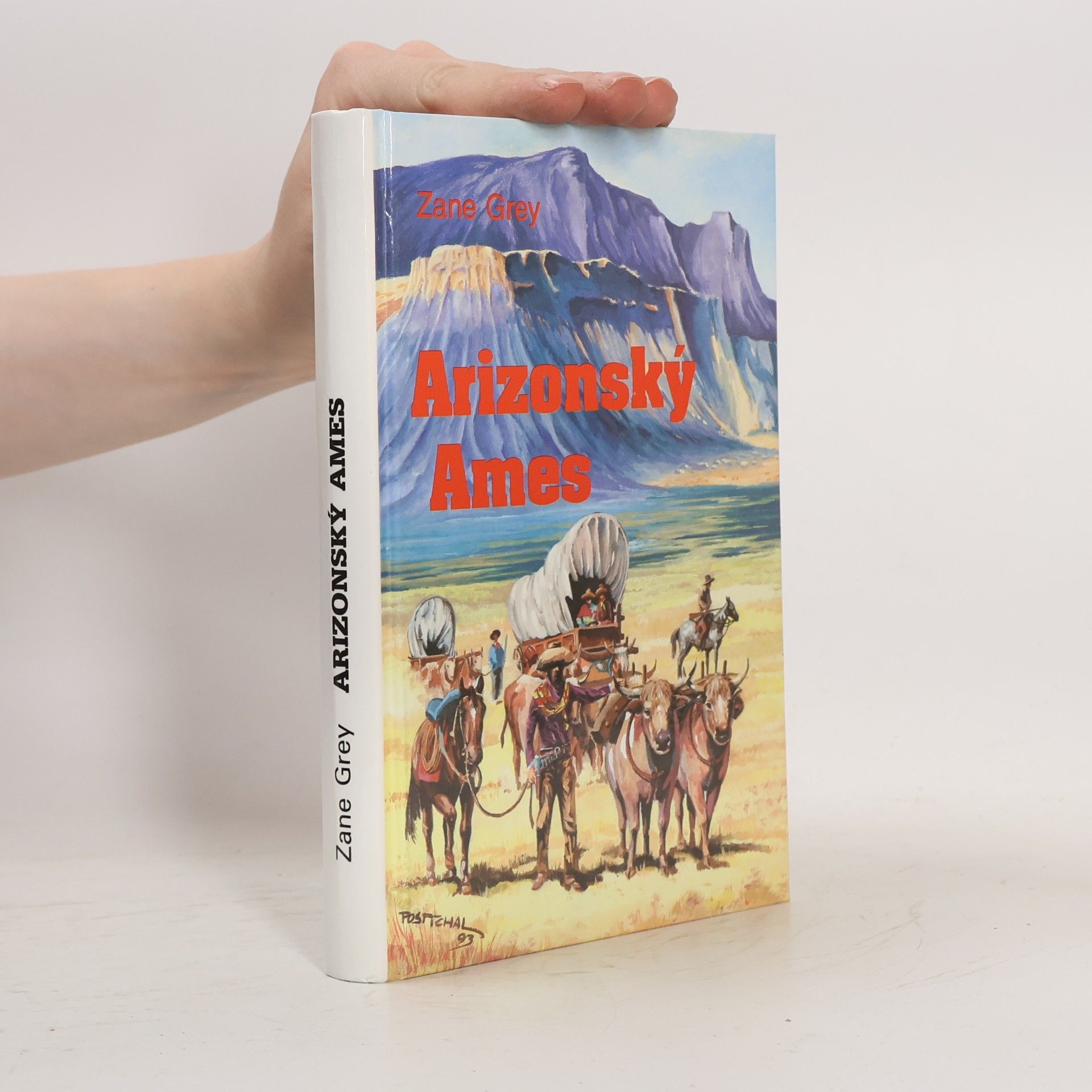 Zane Grey Arizonský Ames