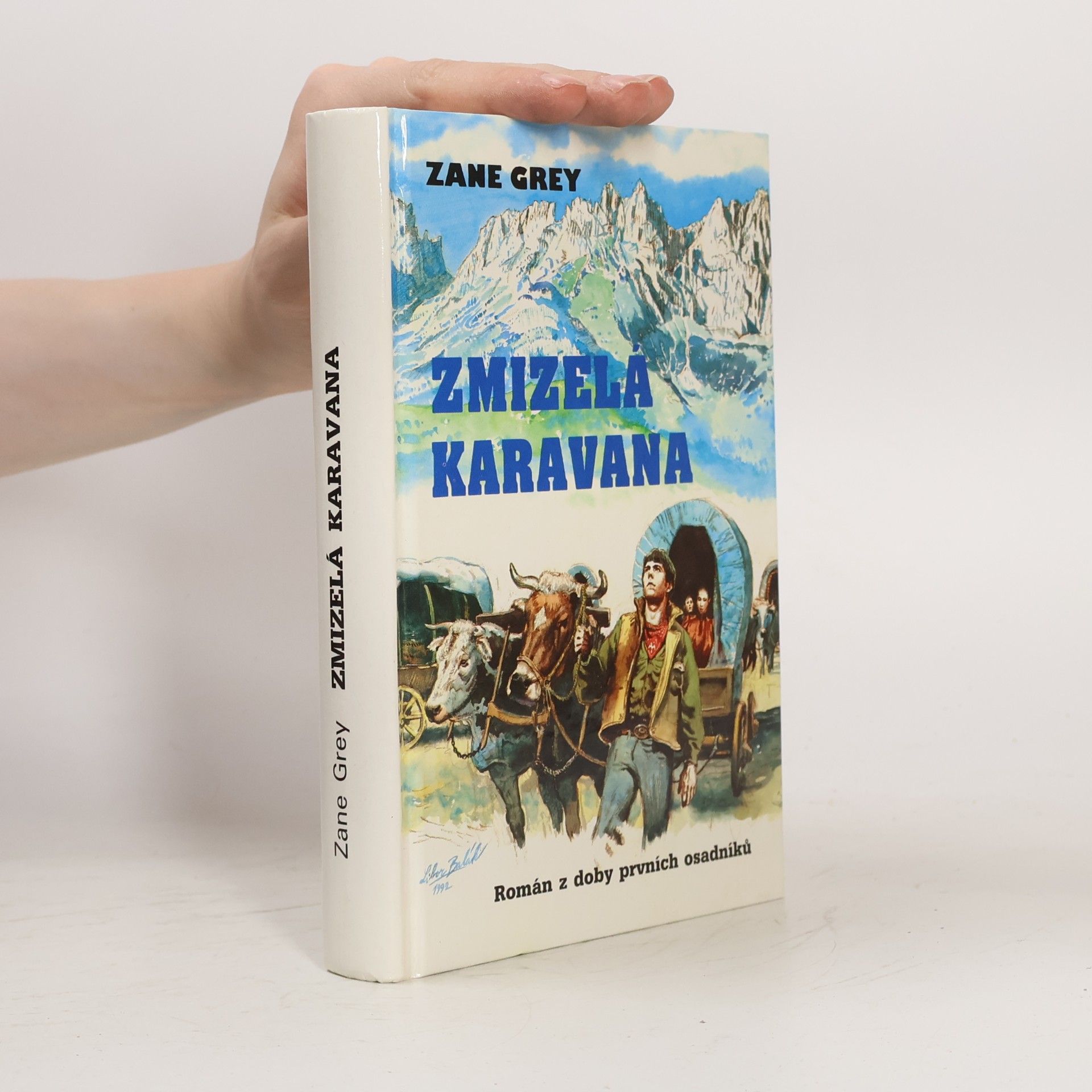 Zane Grey Zmizelá karavana