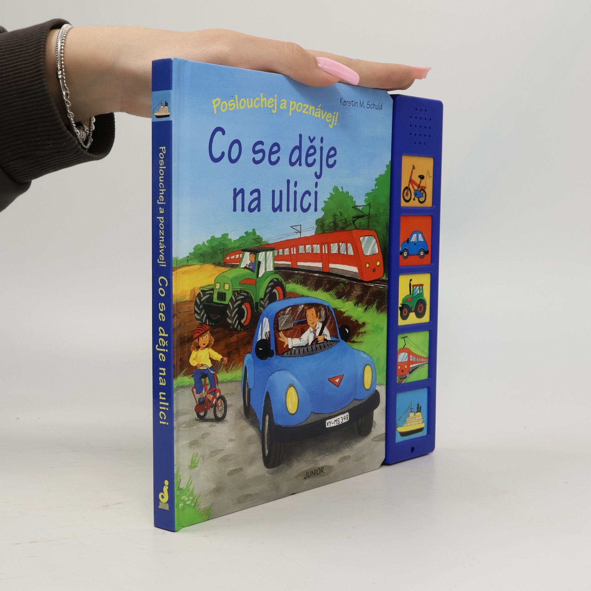 Kerstin M. Schuld Co se děje na ulici - Poslouchej a poznávej
