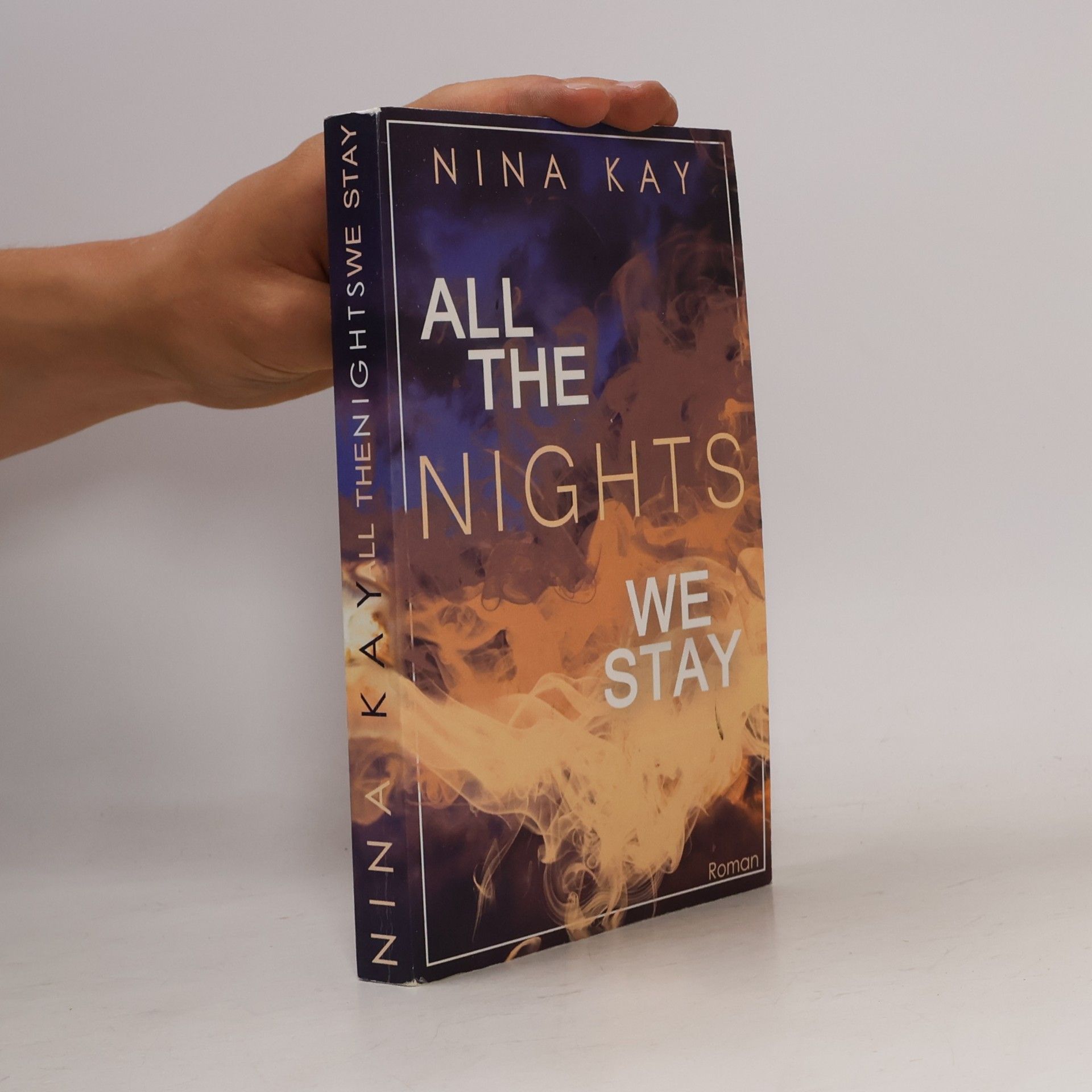 All The Nights We Stay