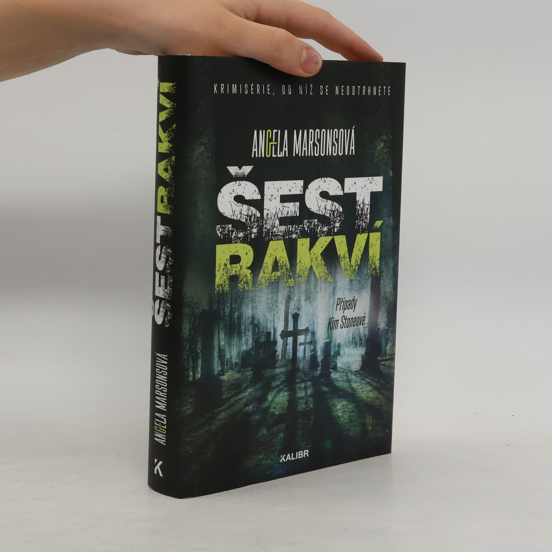 Angela Marsons Šest rakví