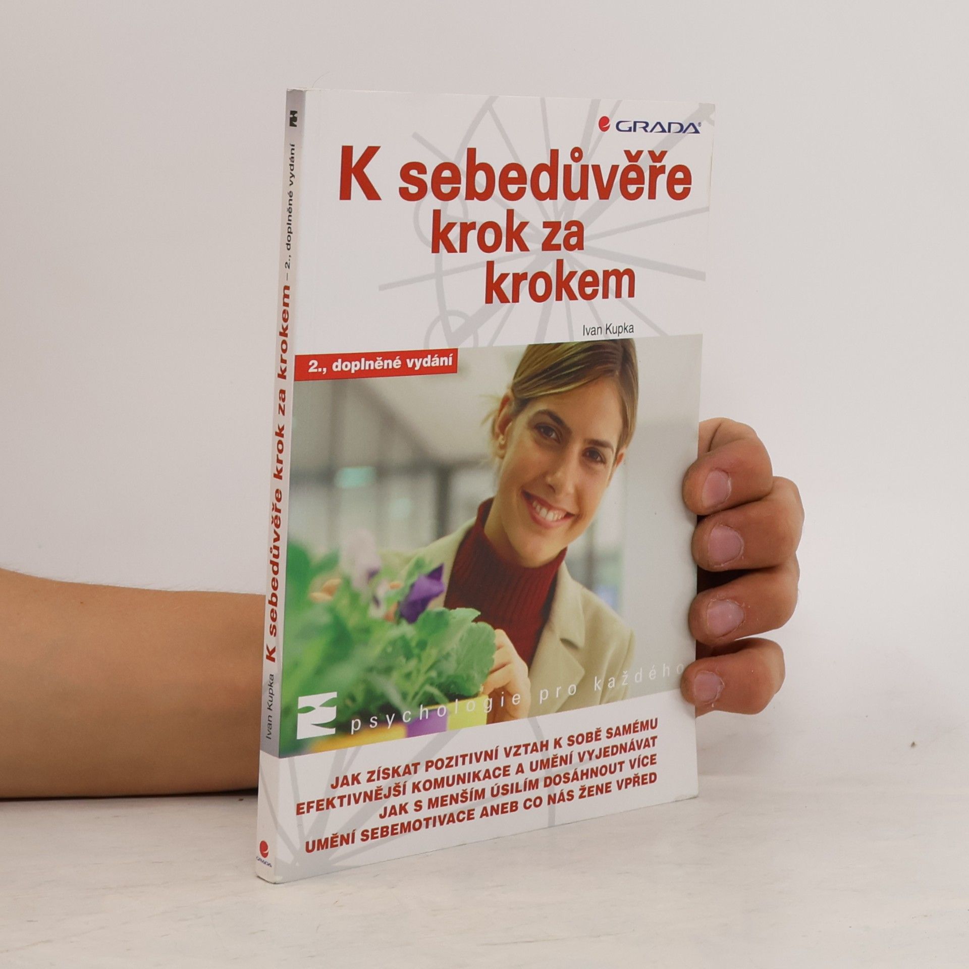 Ivan Kupka K sebedůvěře krok za krokem