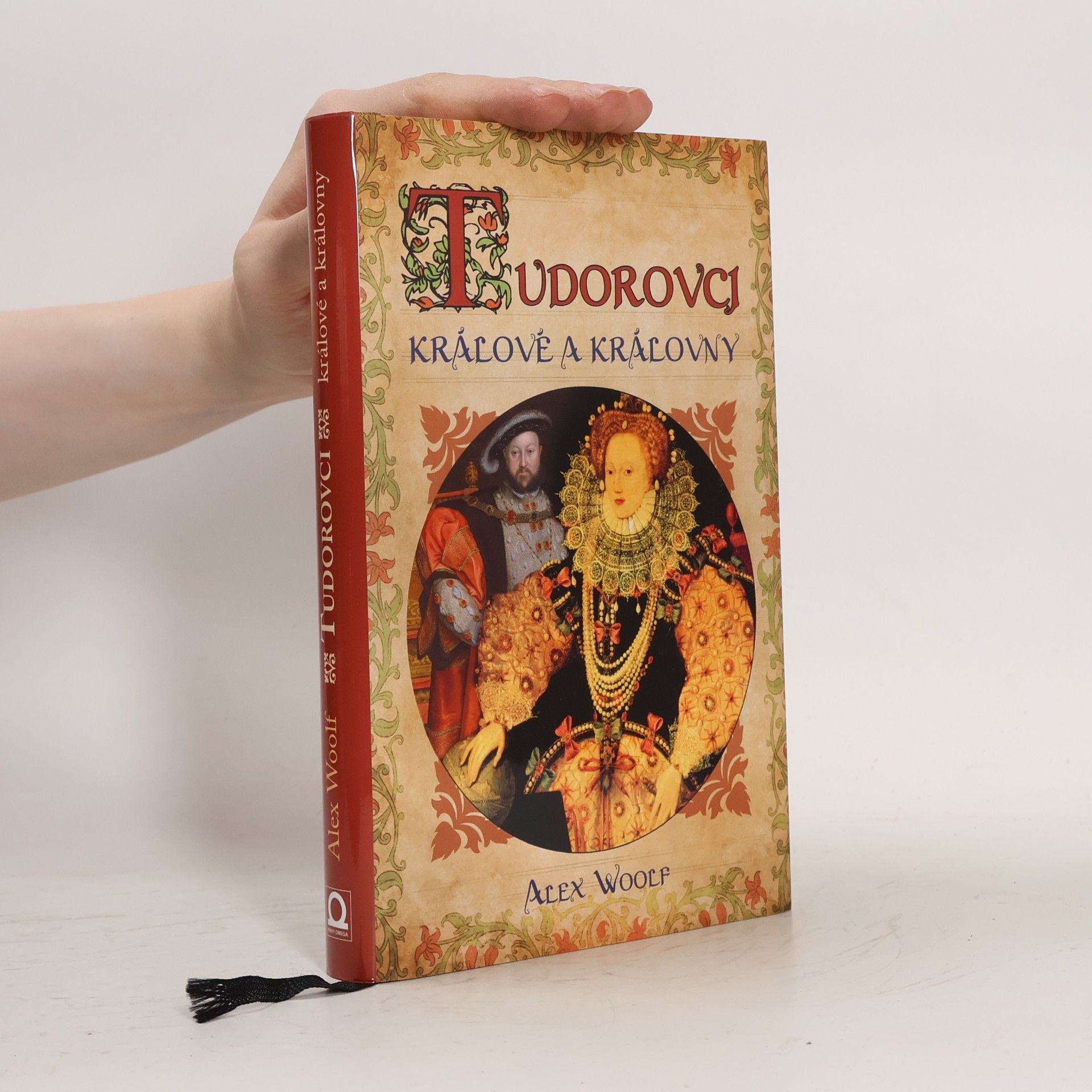 Alex Woolf Tudorovci - Králové a královny